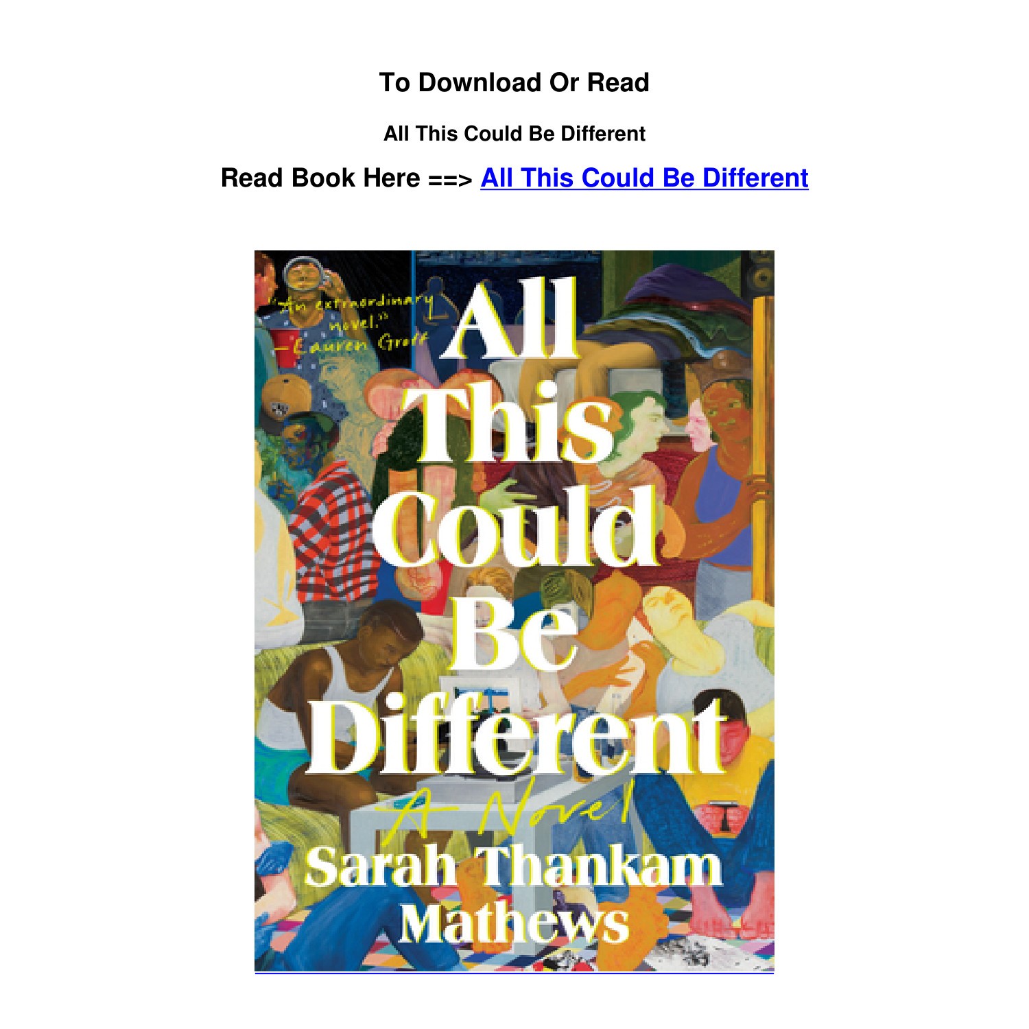 Pdf Download All This Could Be Different By Sarah Thankam Mathews.pdf ...