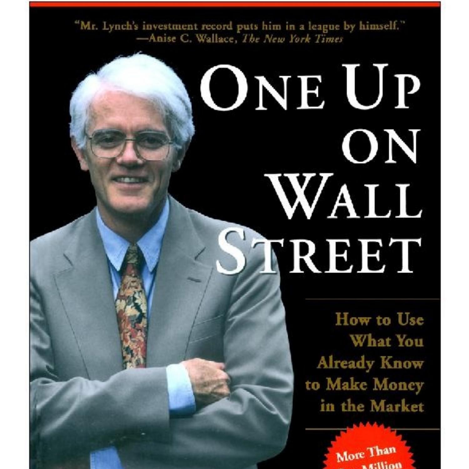One Up On Wall Street_ How To Use What You Already Know To Make 