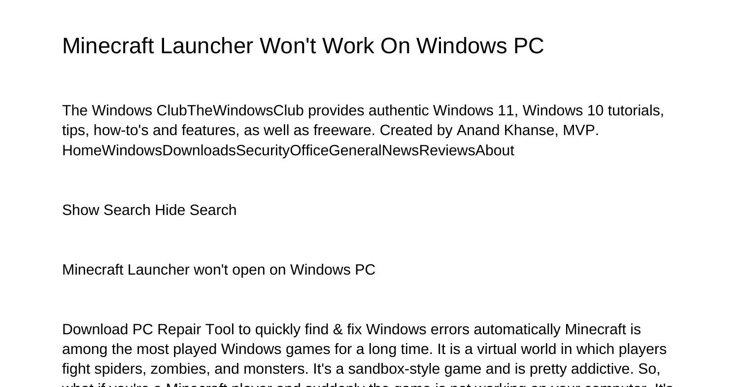 why wont minecraft launcher open