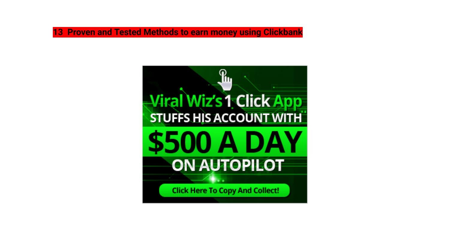 13 Proven And Tested Methods To Earn Money Using Clickbank Pdf Docdroid