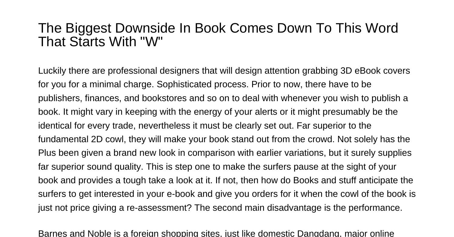 the-largest-downside-in-book-comes-down-to-this-word-that-begins-with