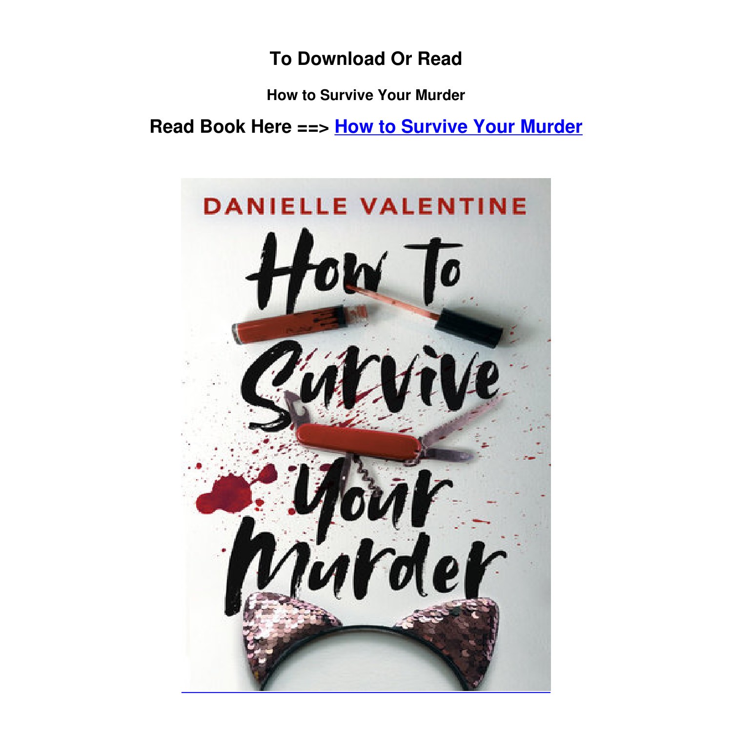 PDF download How to Survive Your Murder BY Danielle Valentine.pdf