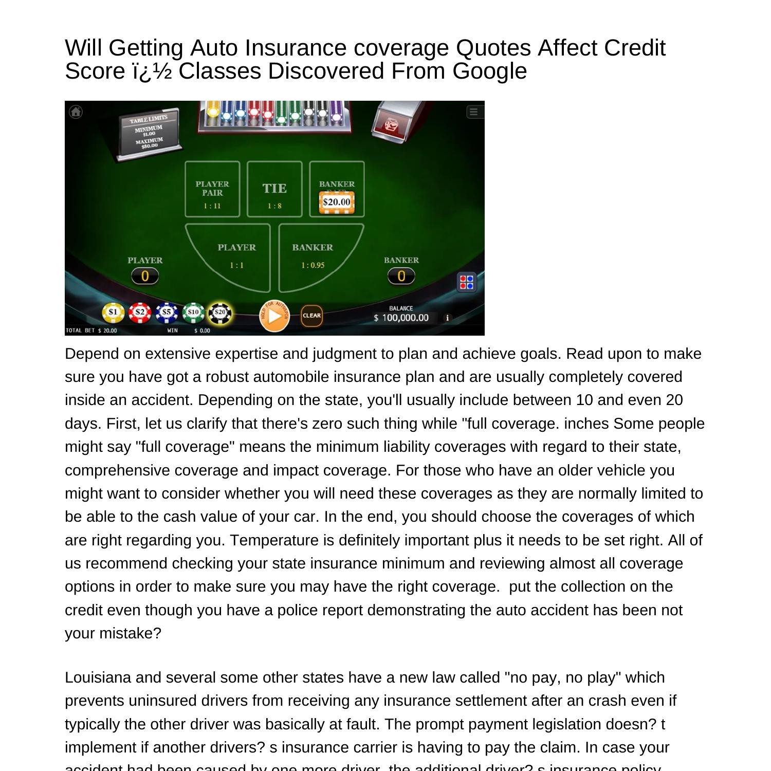 Does Getting Auto Insurance policy Quotes Affect Credit rating Score ï