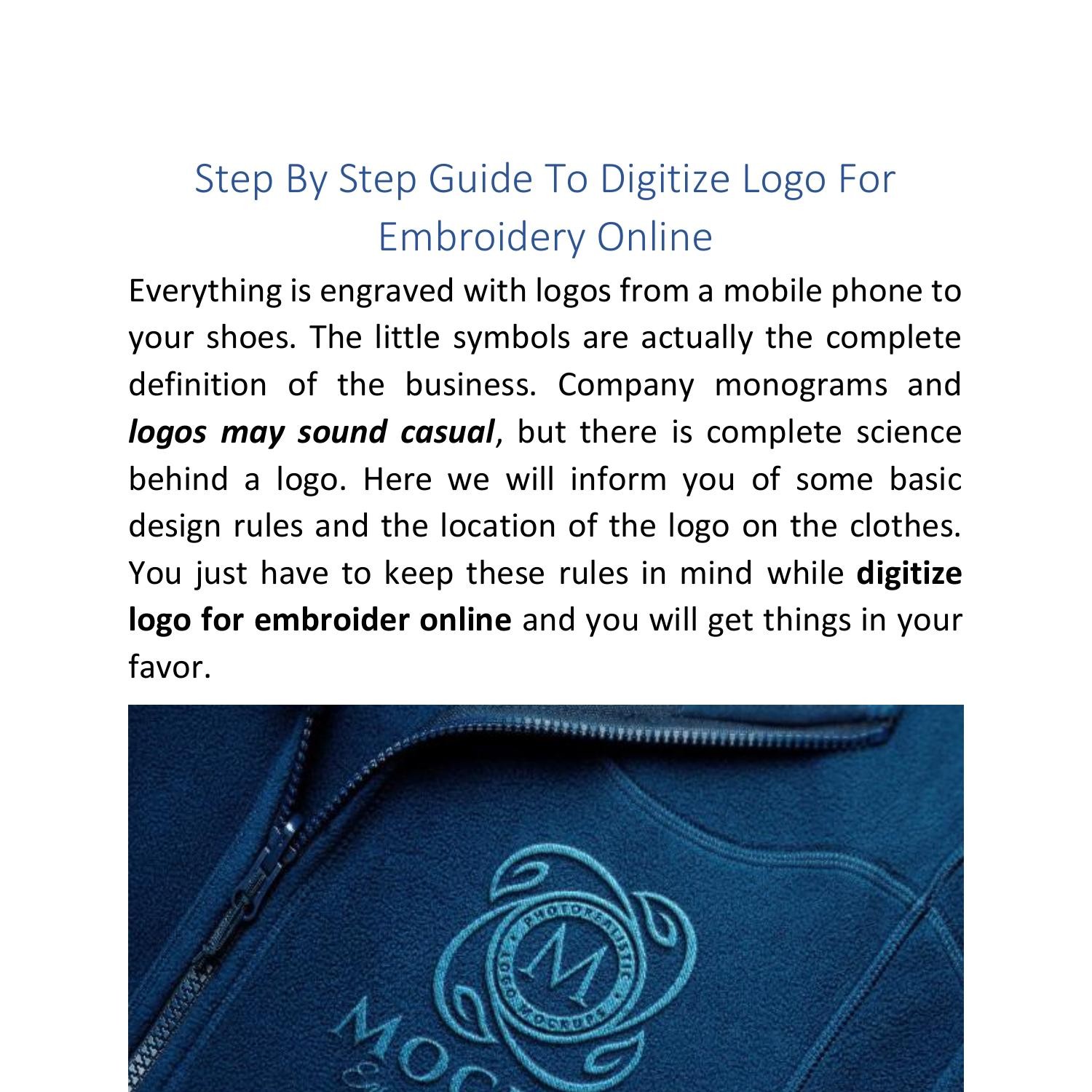 Step By Step Guide To Digitize Logo For Embroidery Online.pdf | DocDroid