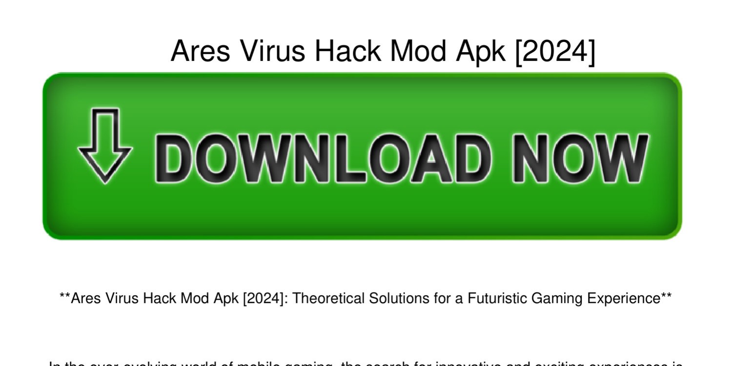 Ares-Virus-Hack-Mod-Apk-[2024].pdf | DocDroid