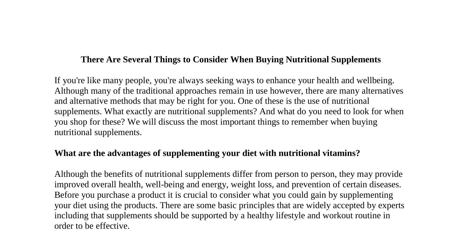 there-are-several-things-to-consider-when-buying-nutritional