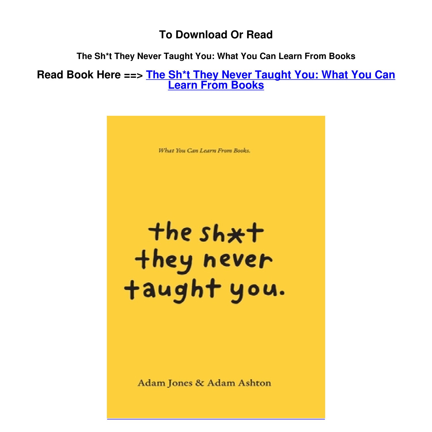 Pdf Download The Sh T They Never Taught You What You Can Learn From