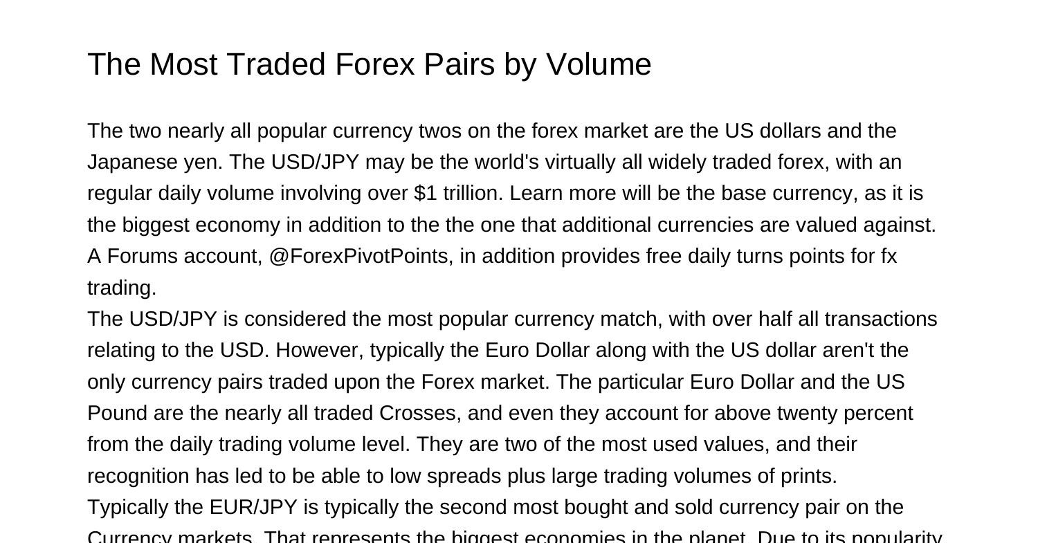 the-most-traded-forex-sets-by-volumezgkmq-pdf-pdf-docdroid