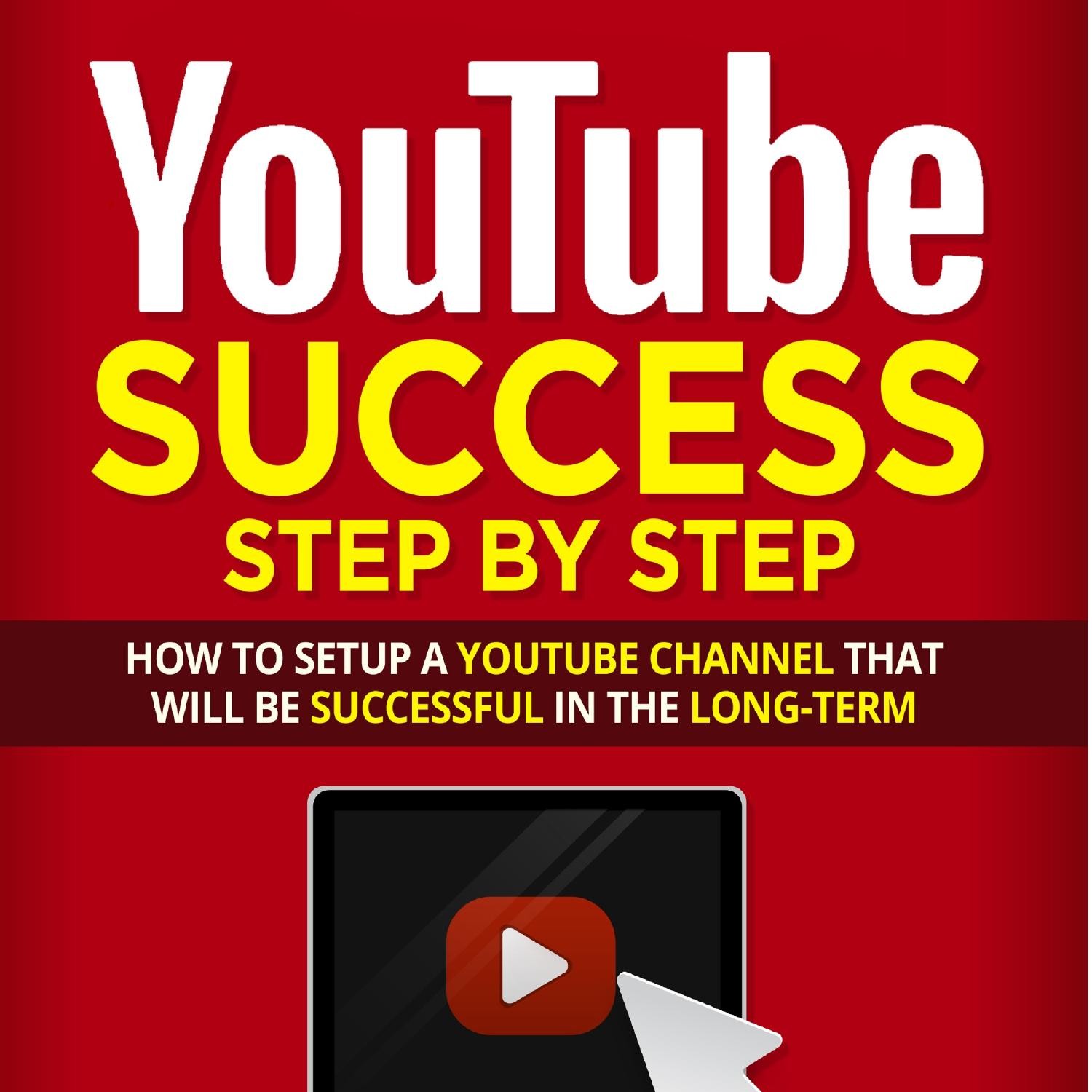 YouTube Success Step By Step (2).pdf | DocDroid