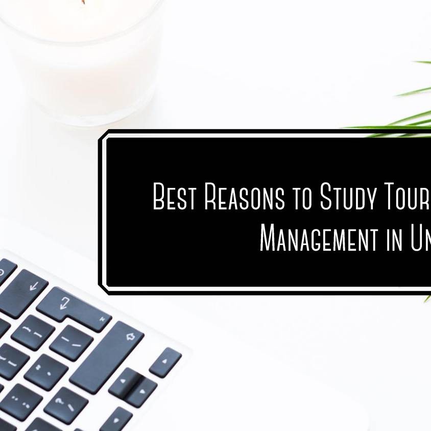 best-reasons-to-study-tourism-and-hospitality-management-in-university