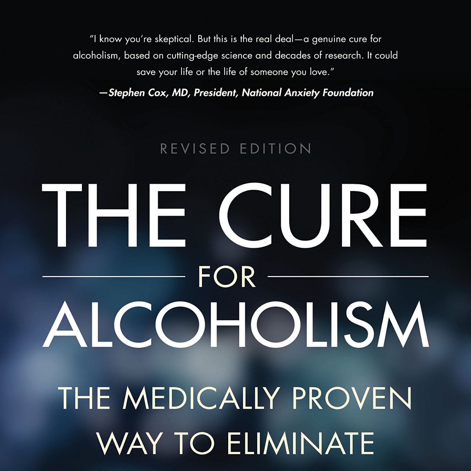 REVIEW The Cure for Alcoholism The Medically Proven Way to Eliminate ...