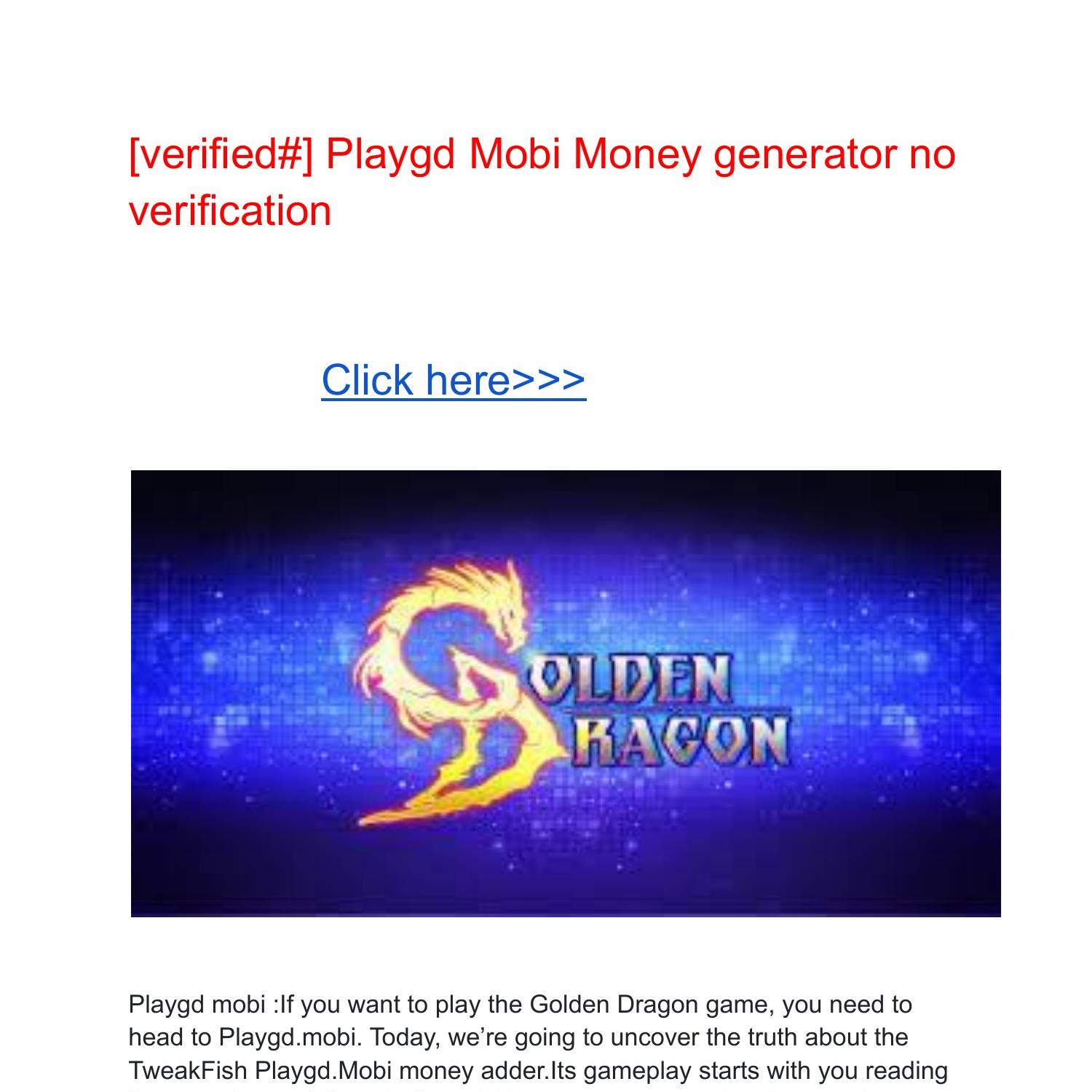 [verified] Playgd Mobi Money generator no verification.pdf DocDroid