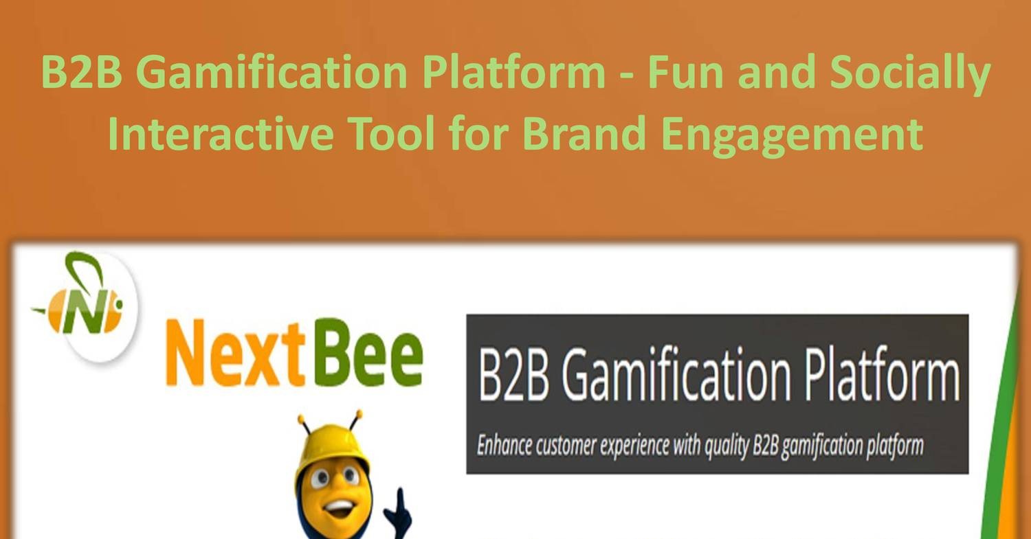 B2B Gamification Platform - Fun And Socially Interactive Tool For Brand ...