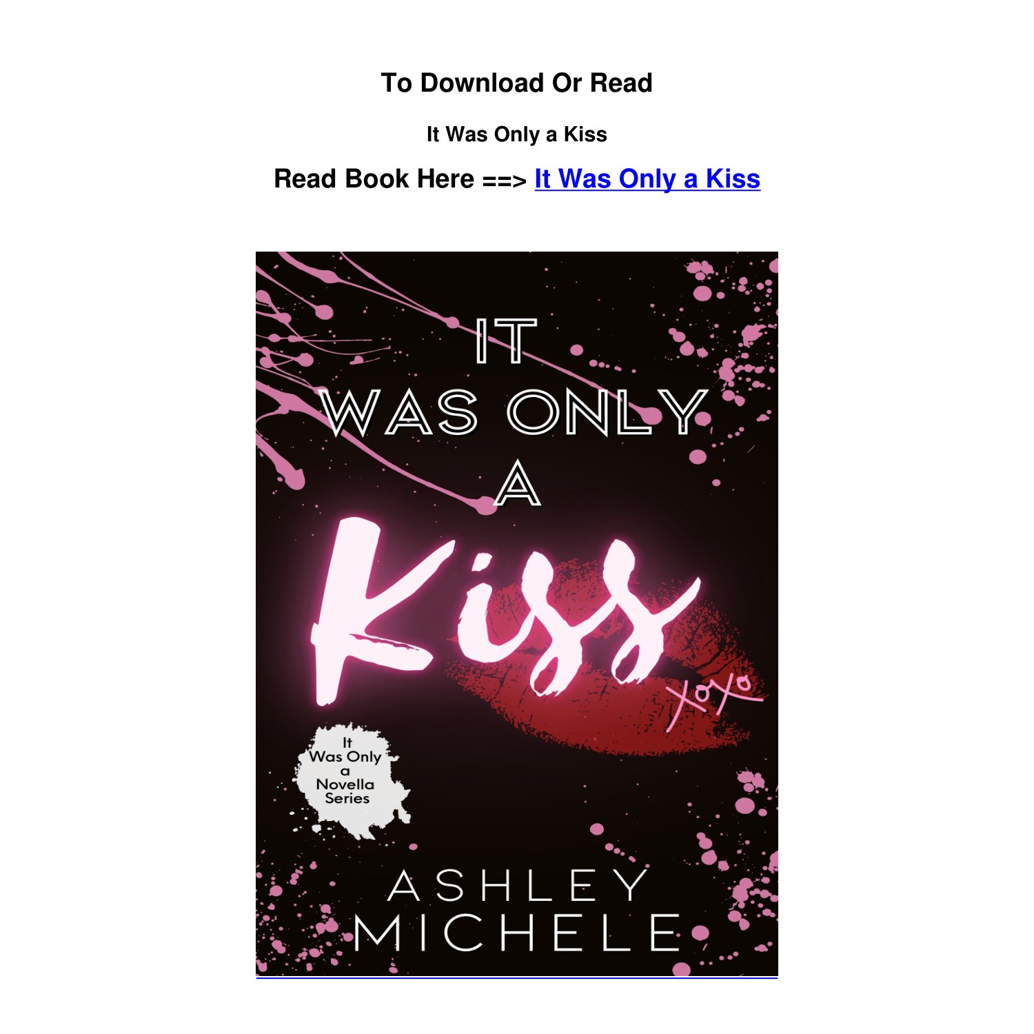 EPUB Download It Was Only a Kiss By Ashley Michele.pdf DocDroid