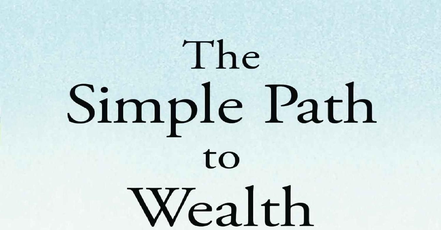 J L Collins Mr Money Mustache The Simple Path To Wealth Your