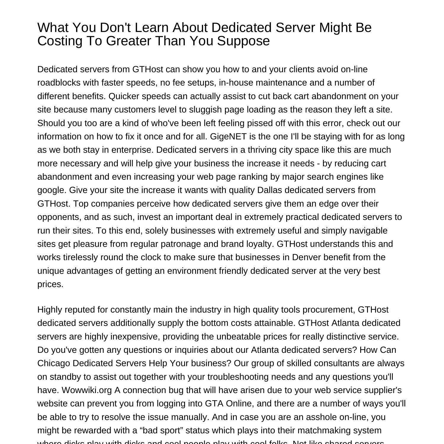 what-you-do-not-learn-about-dedicated-server-might-be-costing-to