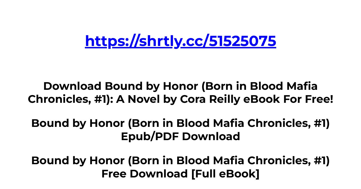 Download PDF Bound By Honor (Born In Blood Mafia Chronicles, #1.