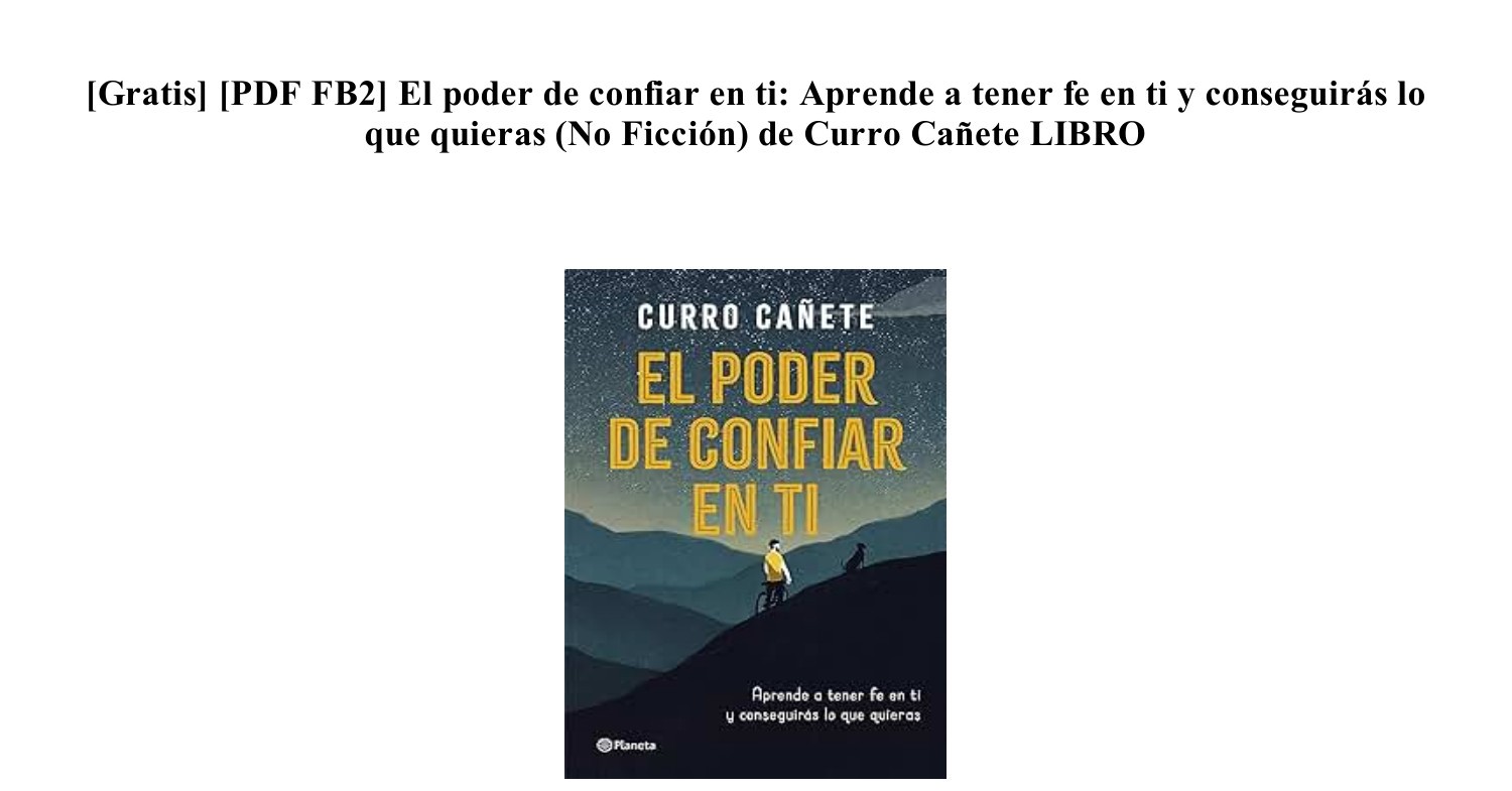 Descargar Libro El poder de confiar en ti de Curro Cañete AudioBook