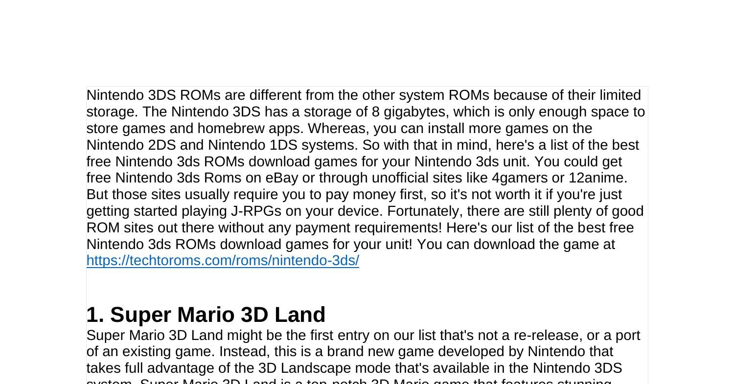 Techtoroms the best place to download Nintendo 3DS ROMs