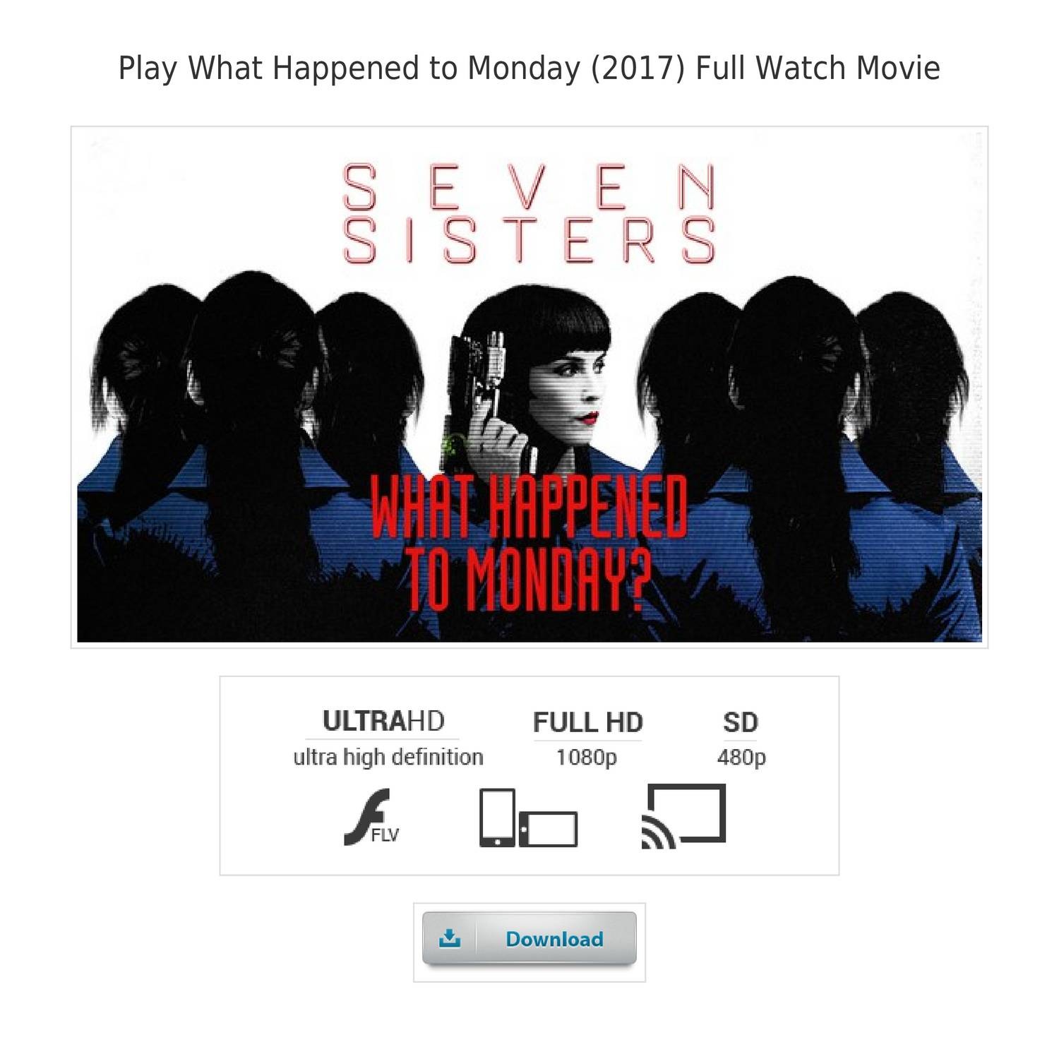 what happend to monday full movie