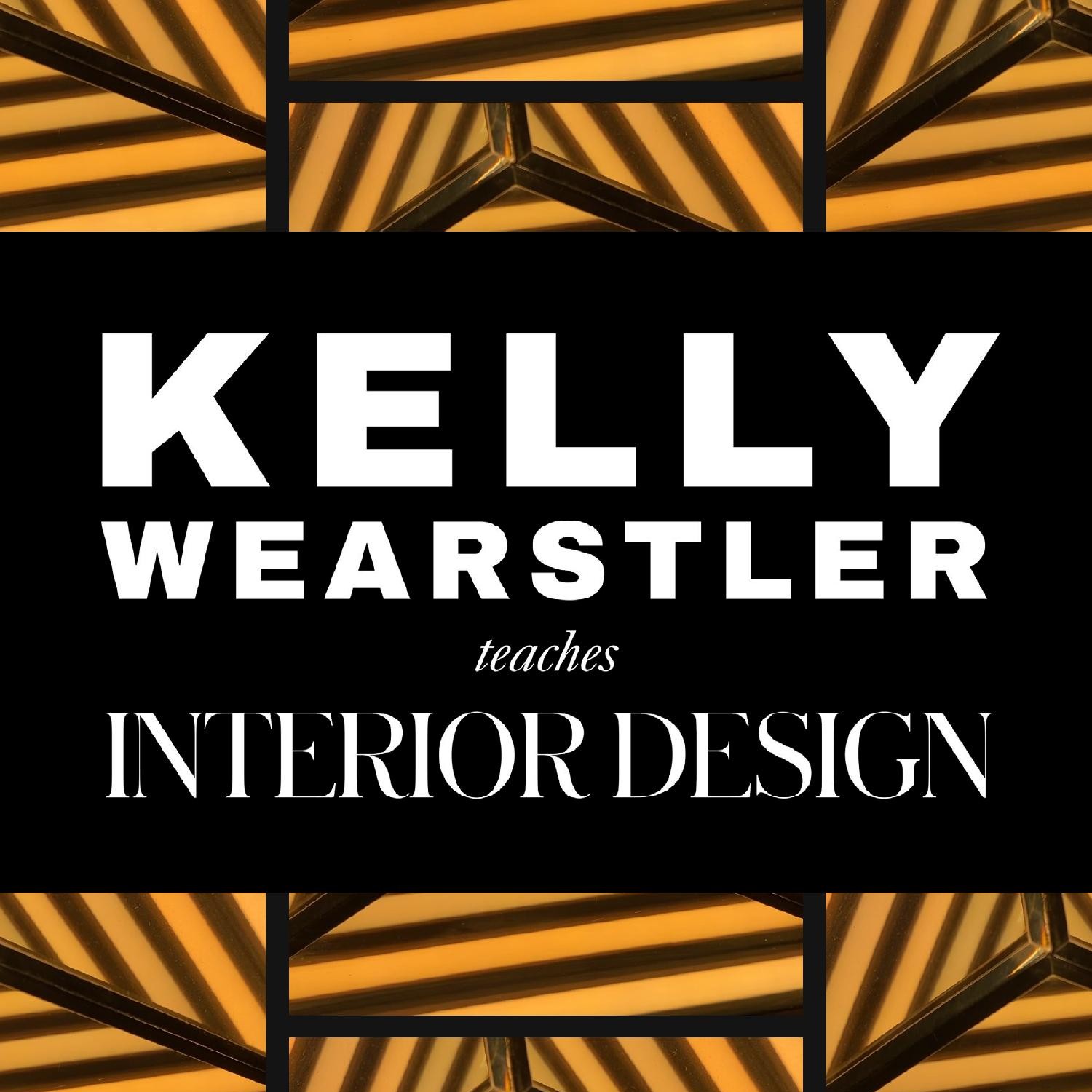 Kelly Wearstler Teaches Interior Design.pdf | DocDroid
