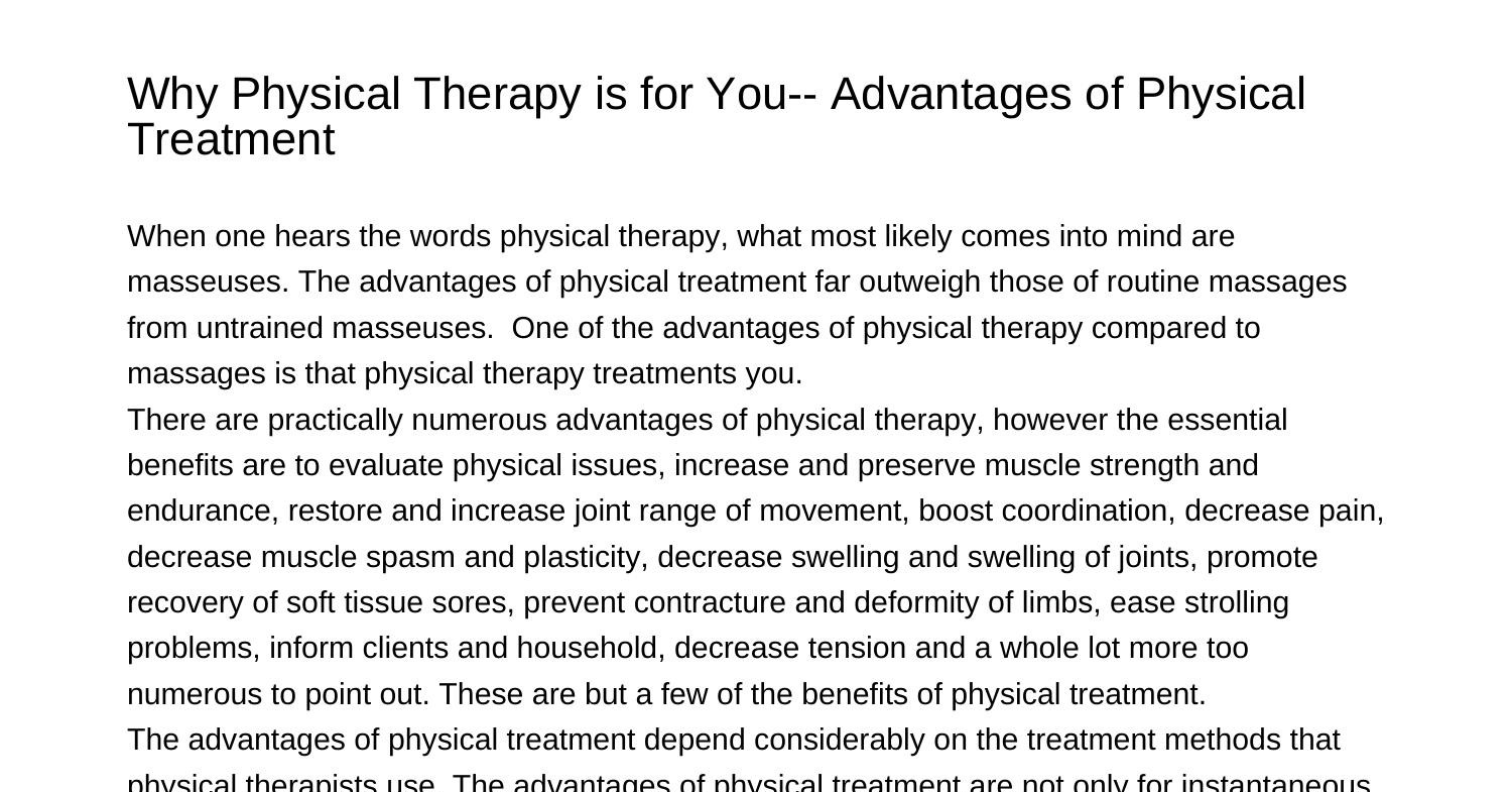 Why Physical Therapy is for You Advantages of Physical Therapyloysq.pdf ...