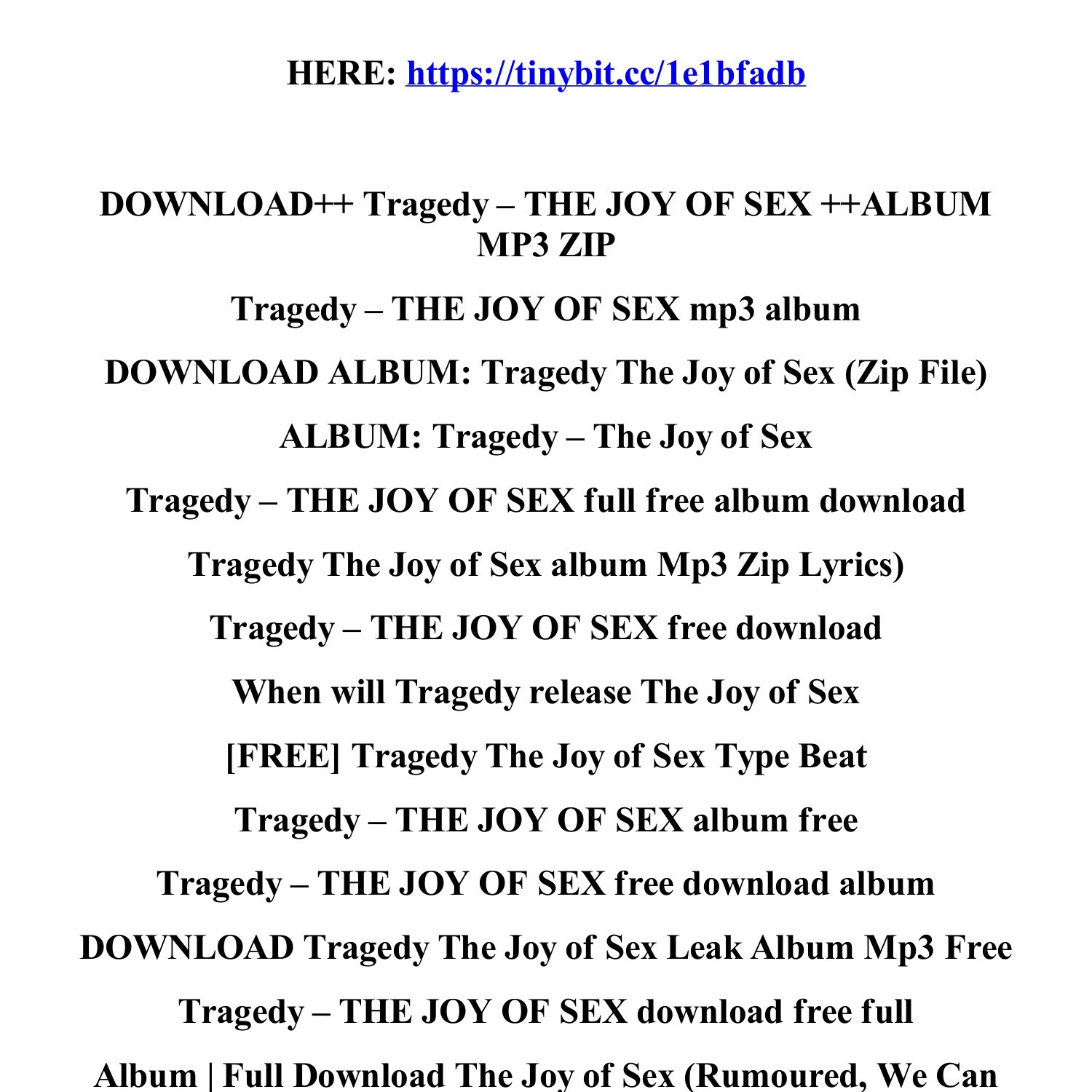 download_tragedy_the_joy_of_sex_album_mp3_zip.pdf | DocDroid