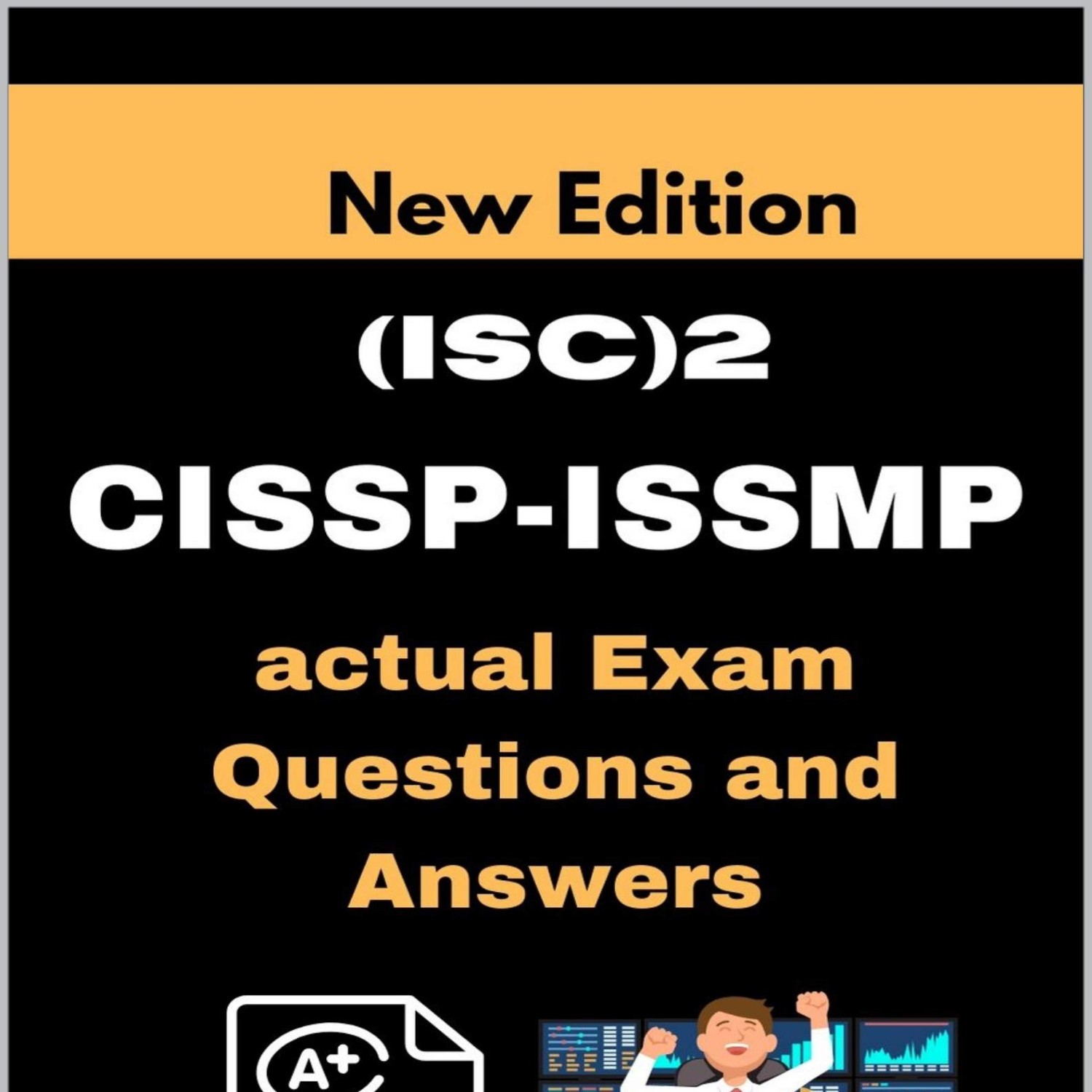 DOWNLOAD ISC 2 CISSP ISSMP actual Exam Questions and Answers CISSP ...