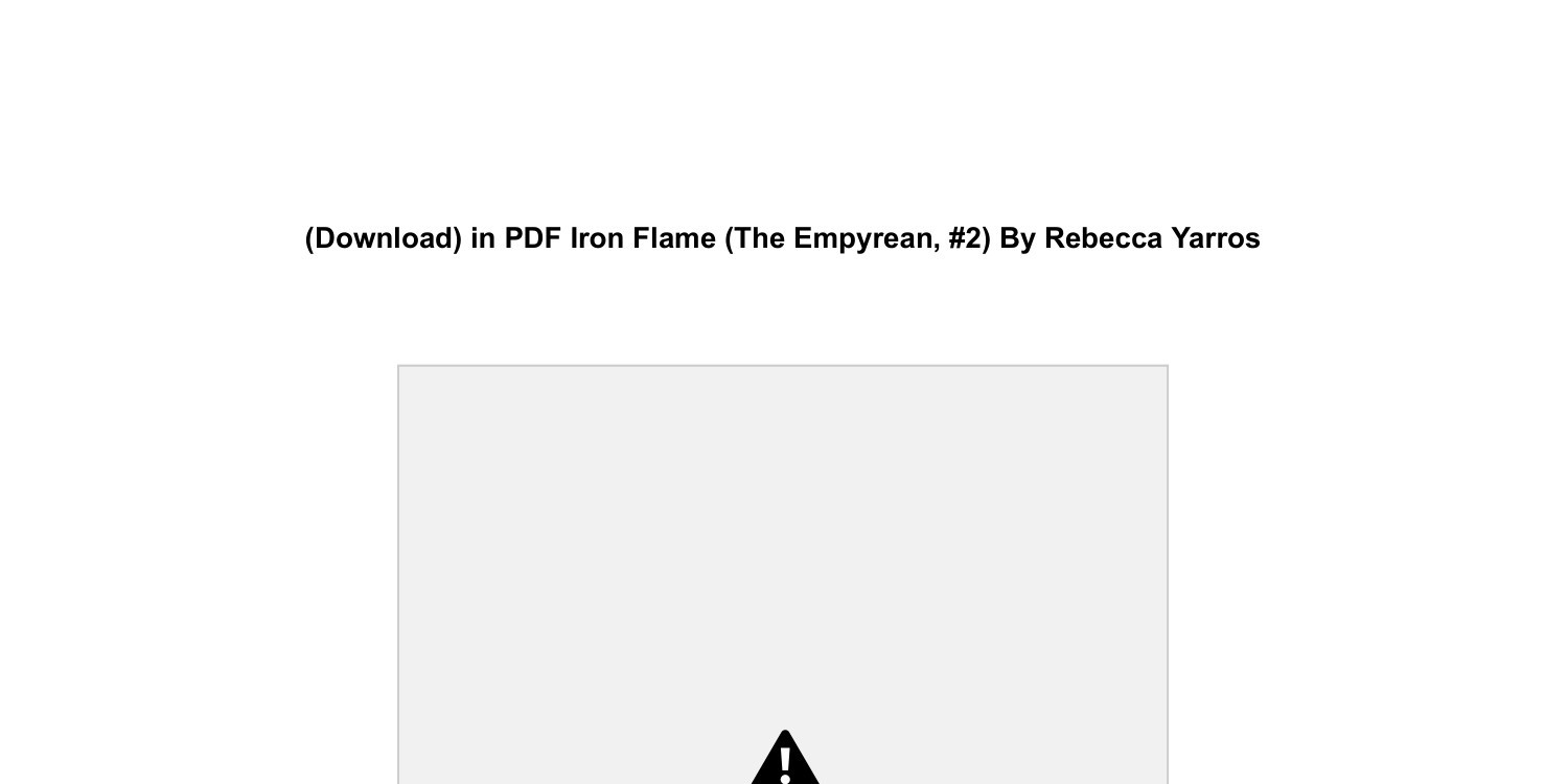 Iron Flame (The Empyrean #2) by Rebecca Yarros