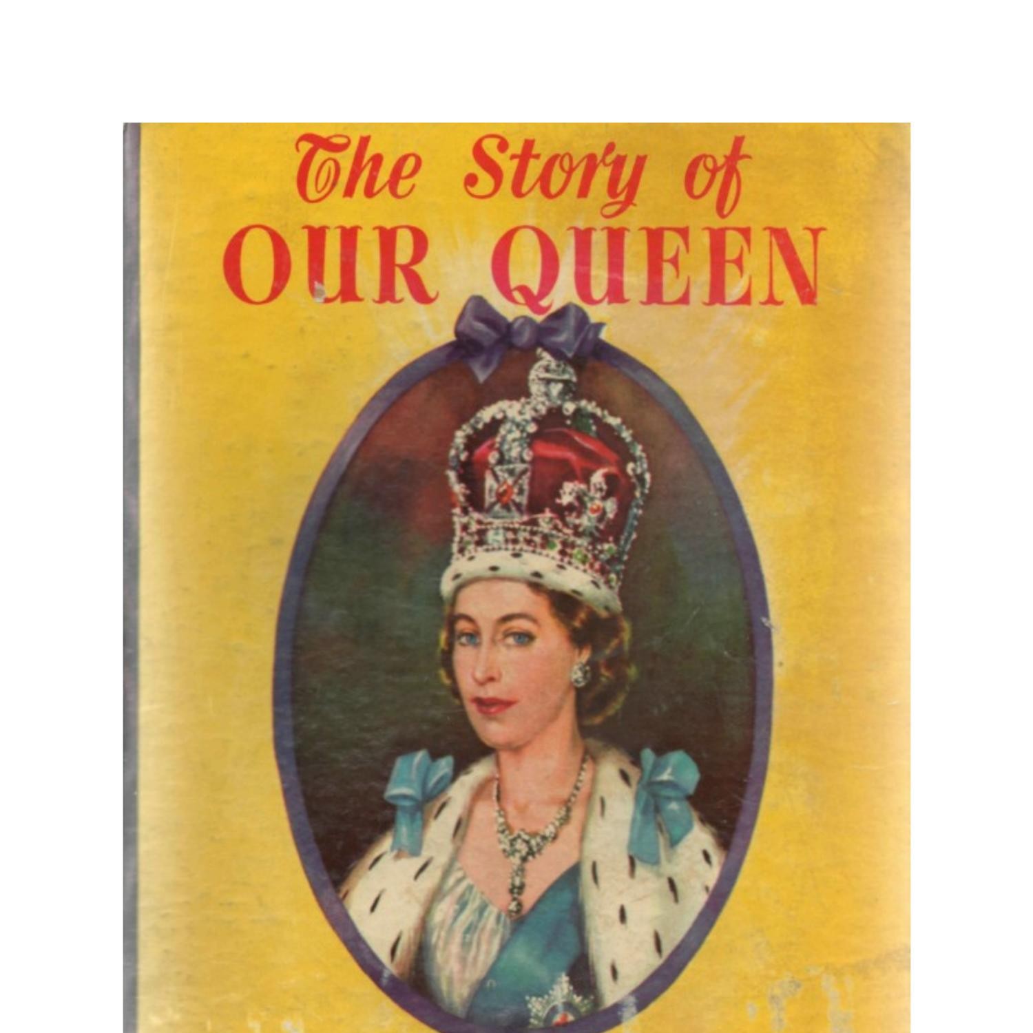 The Story Of Our Queen.pdf | DocDroid