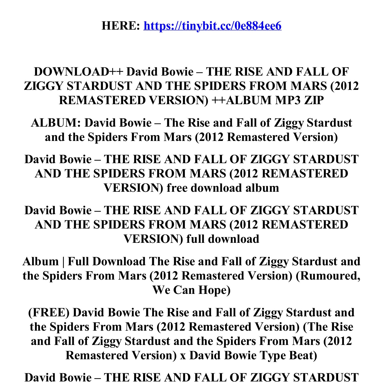 The Rise and Fall of Ziggy Stardust and the Spiders from Mars (Remastered  Version) - Album by David Bowie