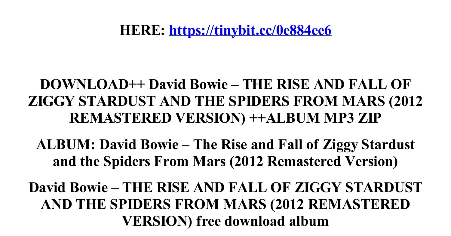 The Rise and Fall of Ziggy Stardust and the Spiders from Mars (Remastered  Version) - Album by David Bowie