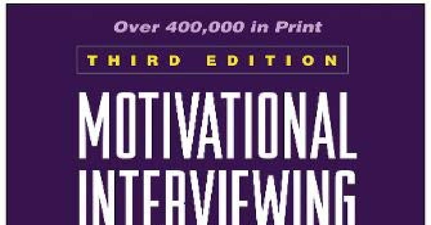 Motivational Interviewing Helping People Change 3rd Edition ...