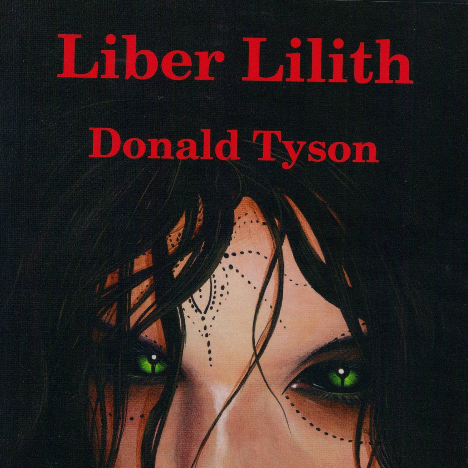 liber lilith donald tyson 2nd edition