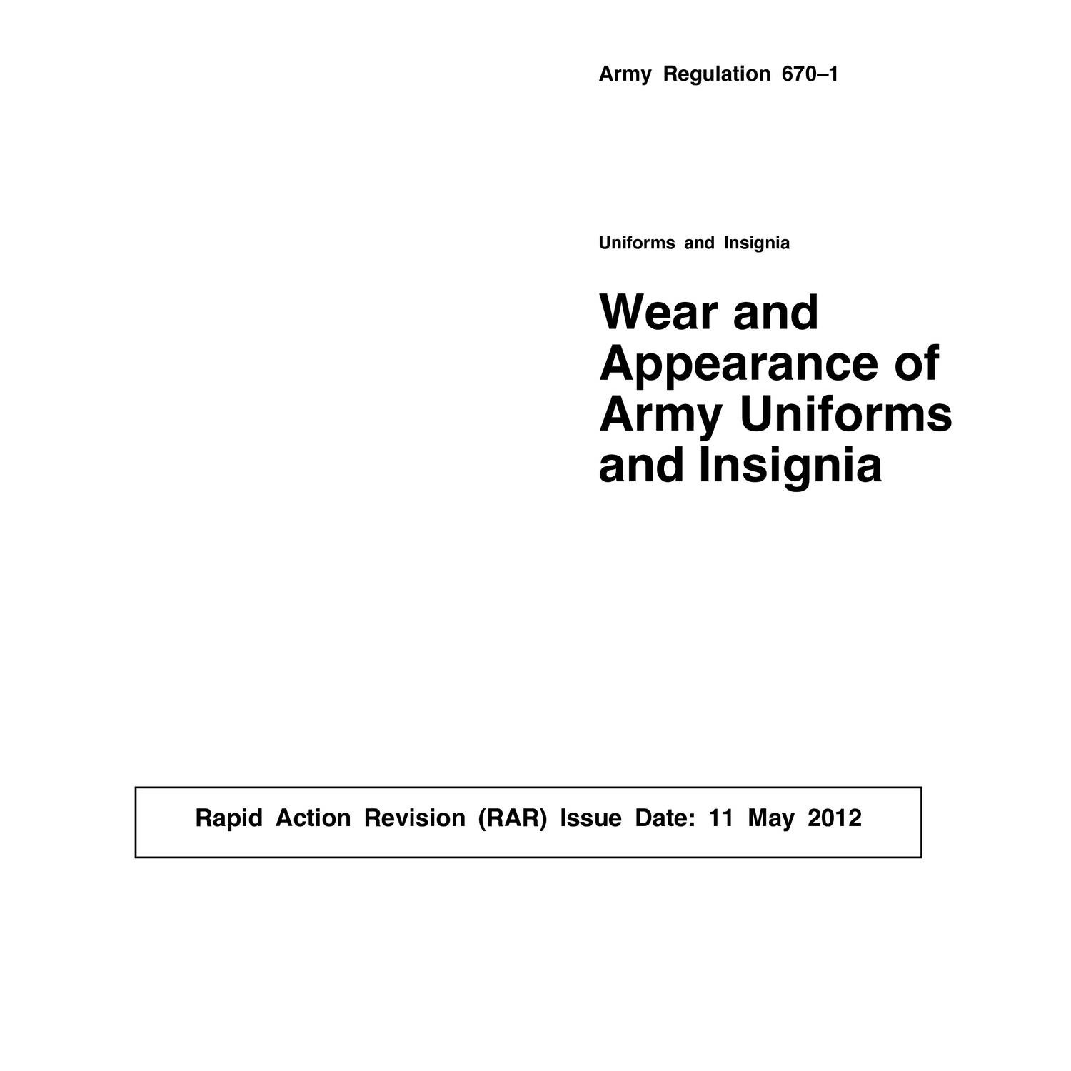 Wear And Appearance Of Army Uniforms And Insignia Army Regulation 670 1pdf Docdroid 