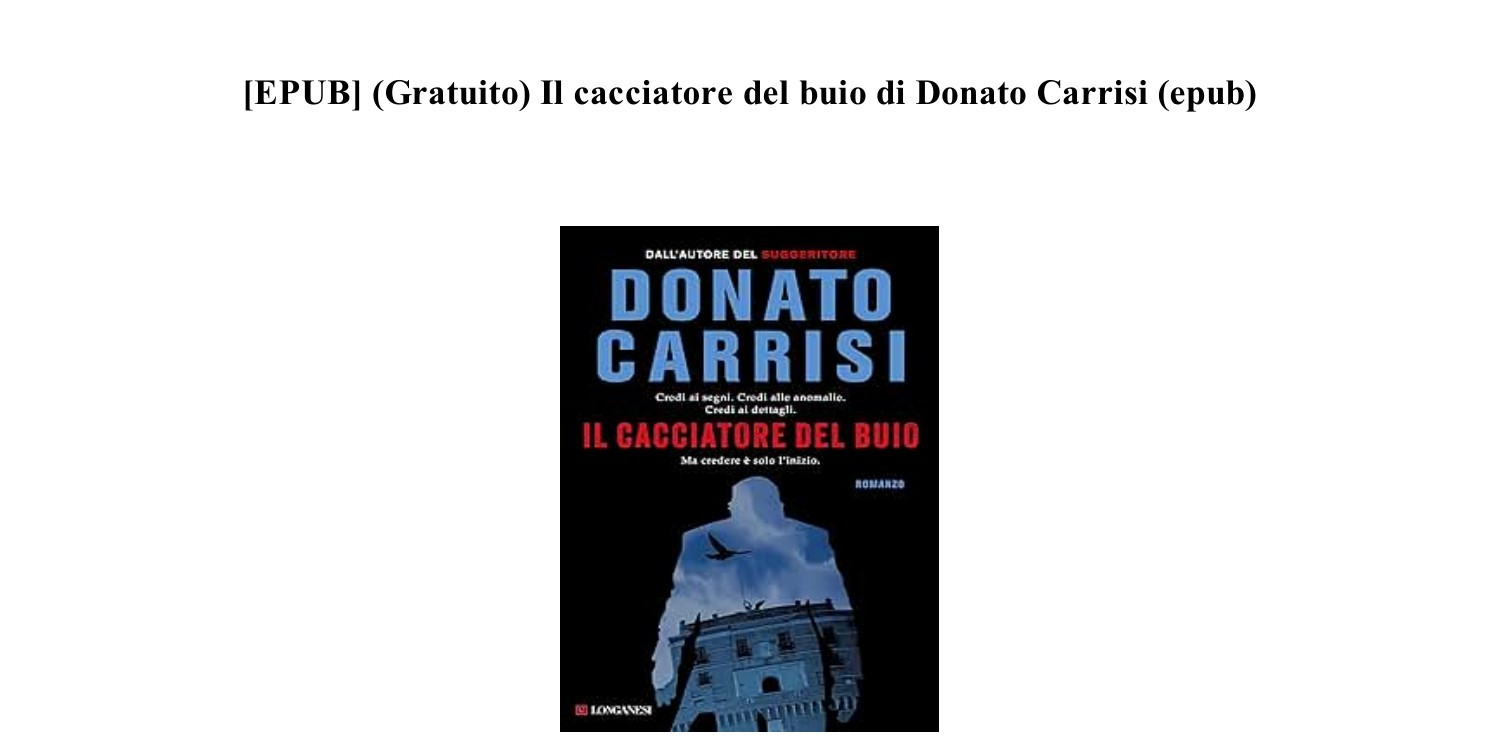 Il cacciatore del buio di Carrisi Donato ed. TEA – Emporio di milo