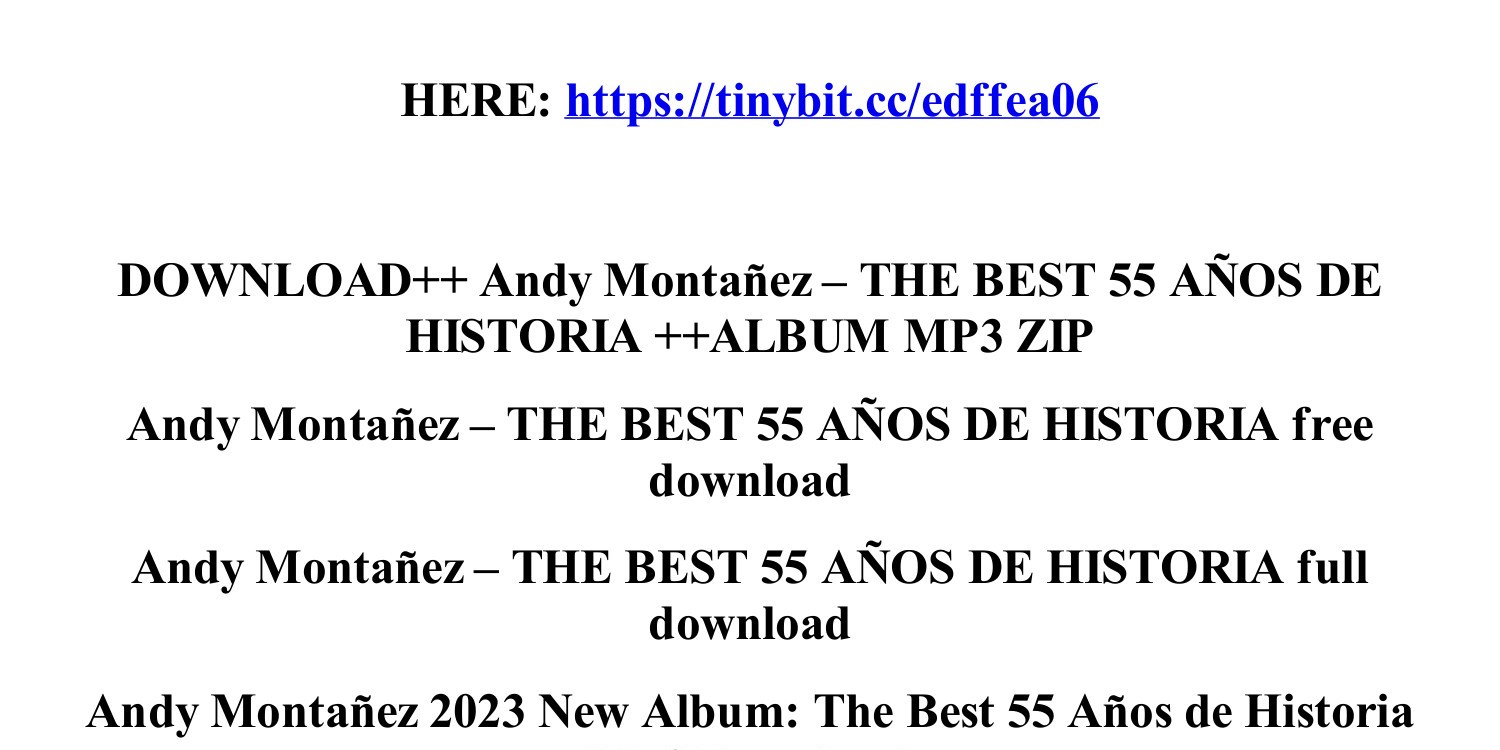 Download_andy_montanez_the_best_55_anos_de_historia_album_mp3_zip.