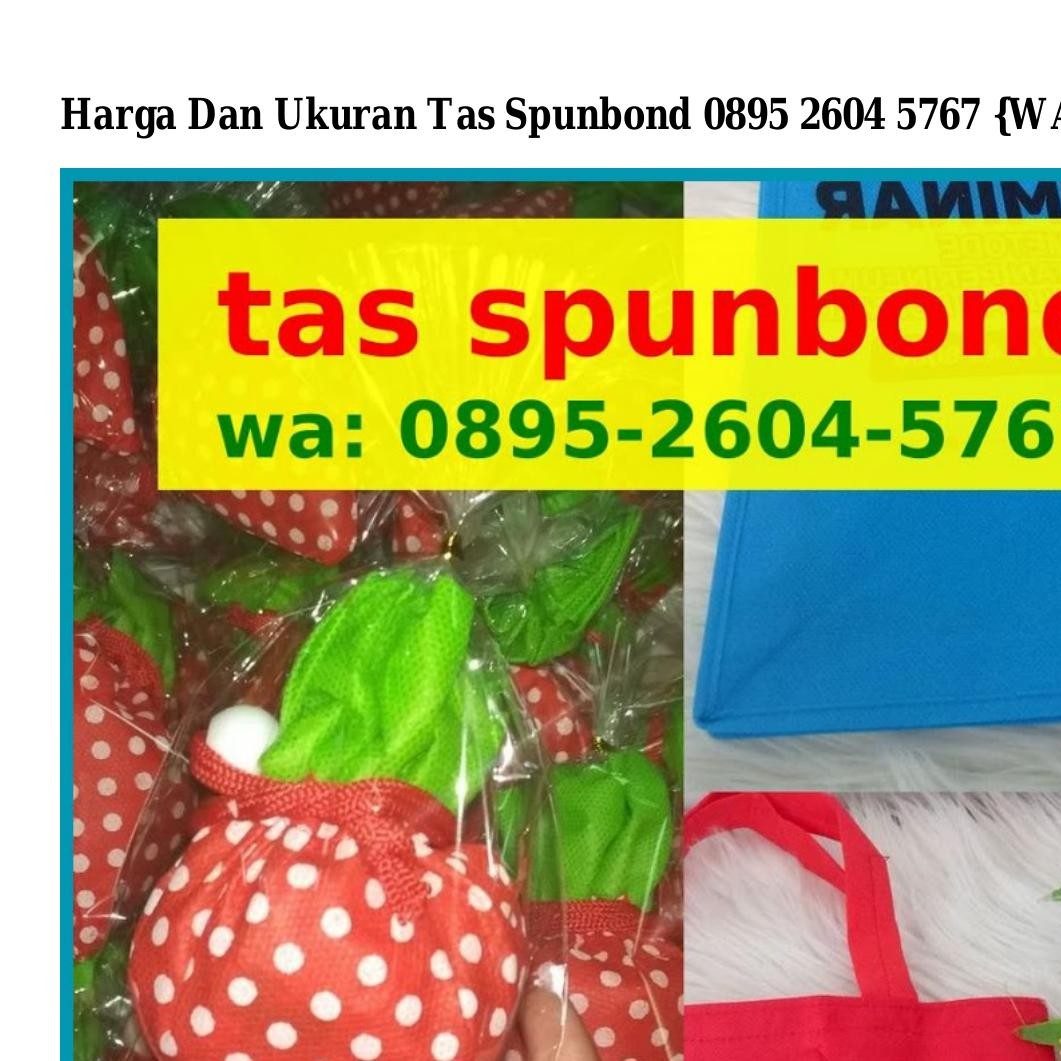 Harga Dan Ukuran Tas Spunbond Pdf Docdroid