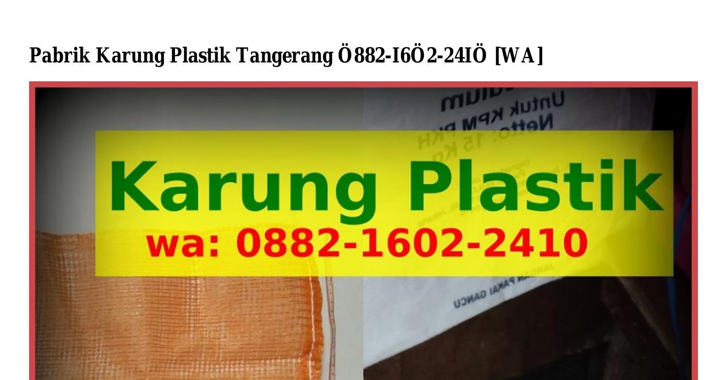 Pabrik Karung Plastik Tangerang 2 Pdf DocDroid