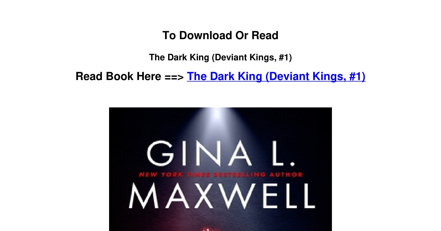 The Dark King (Deviant Kings Book 1) - Kindle edition by Maxwell, Gina L..  Literature & Fiction Kindle eBooks @ .