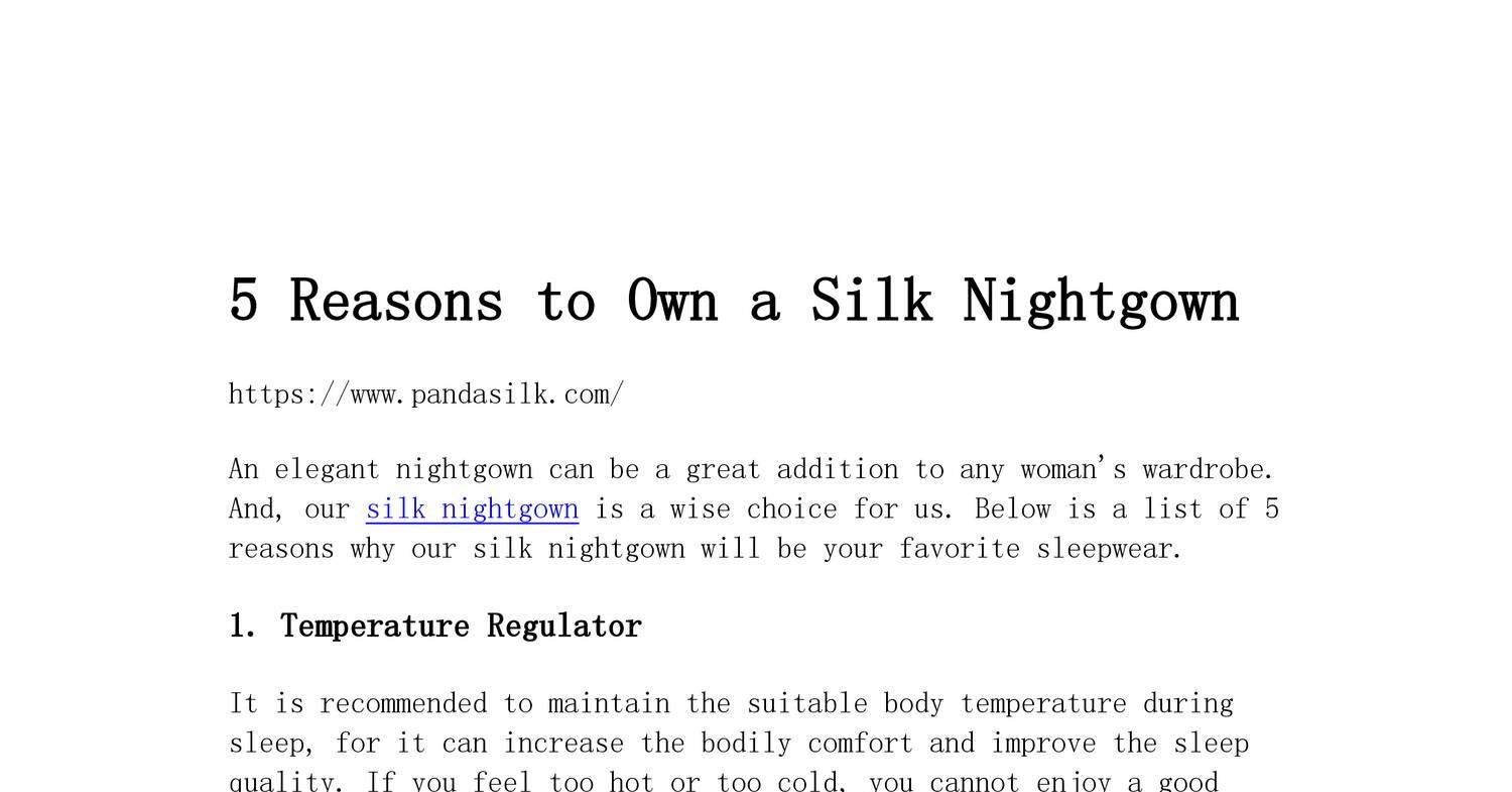 5-reasons-to-own-a-silk-nightgown-pdf-docdroid