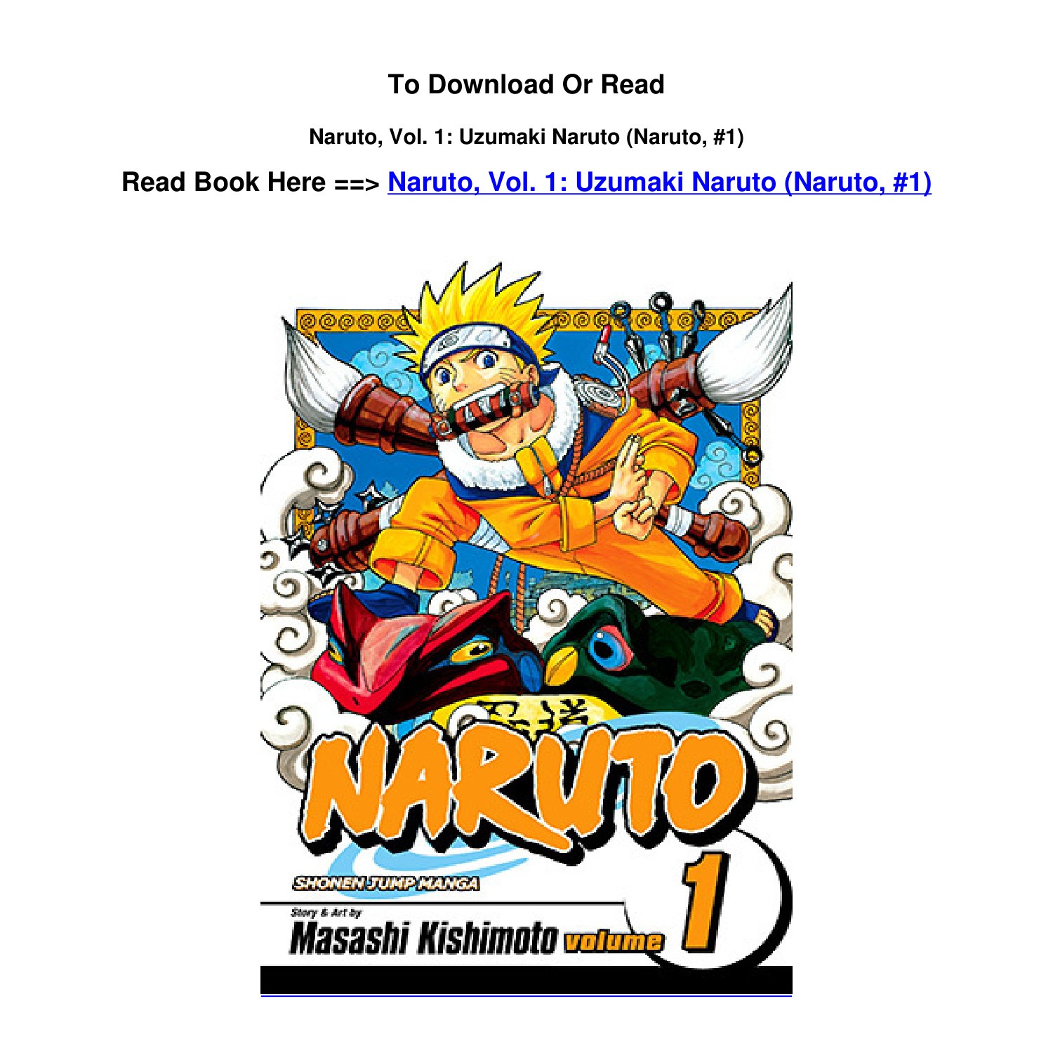 Naruto, Volume 1 by Masashi Kishimoto, Paperback