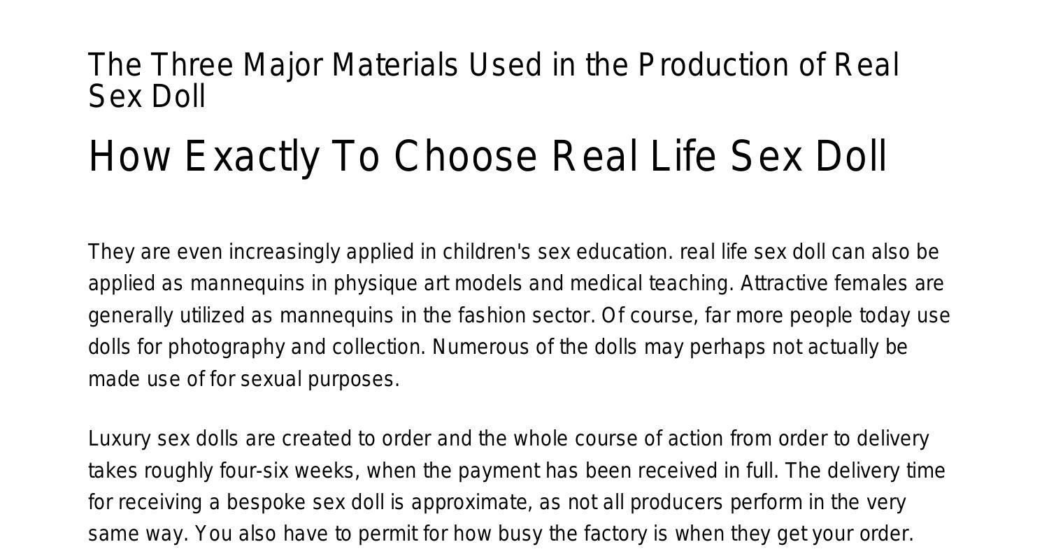 The Three Major Materials Used in the Production of Real Sex