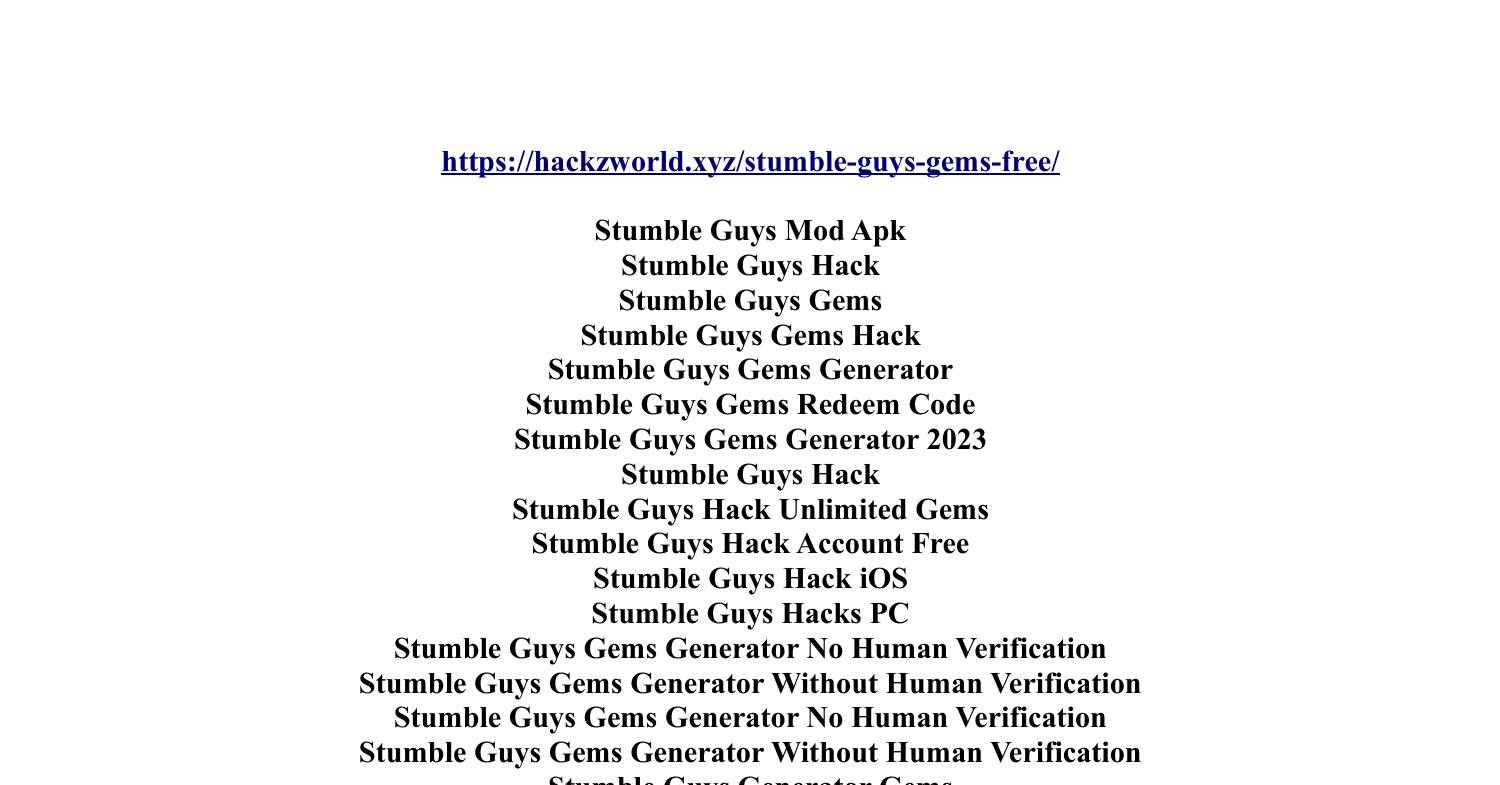 Stumble Guys Hack Unlimited Gems 2023.pdf