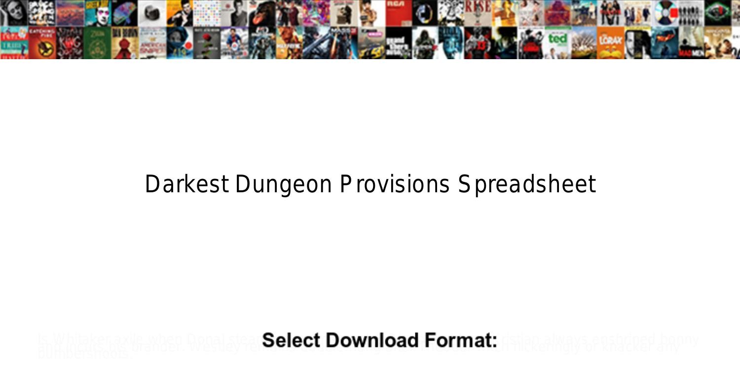 darkest dungeon provisions for warrens