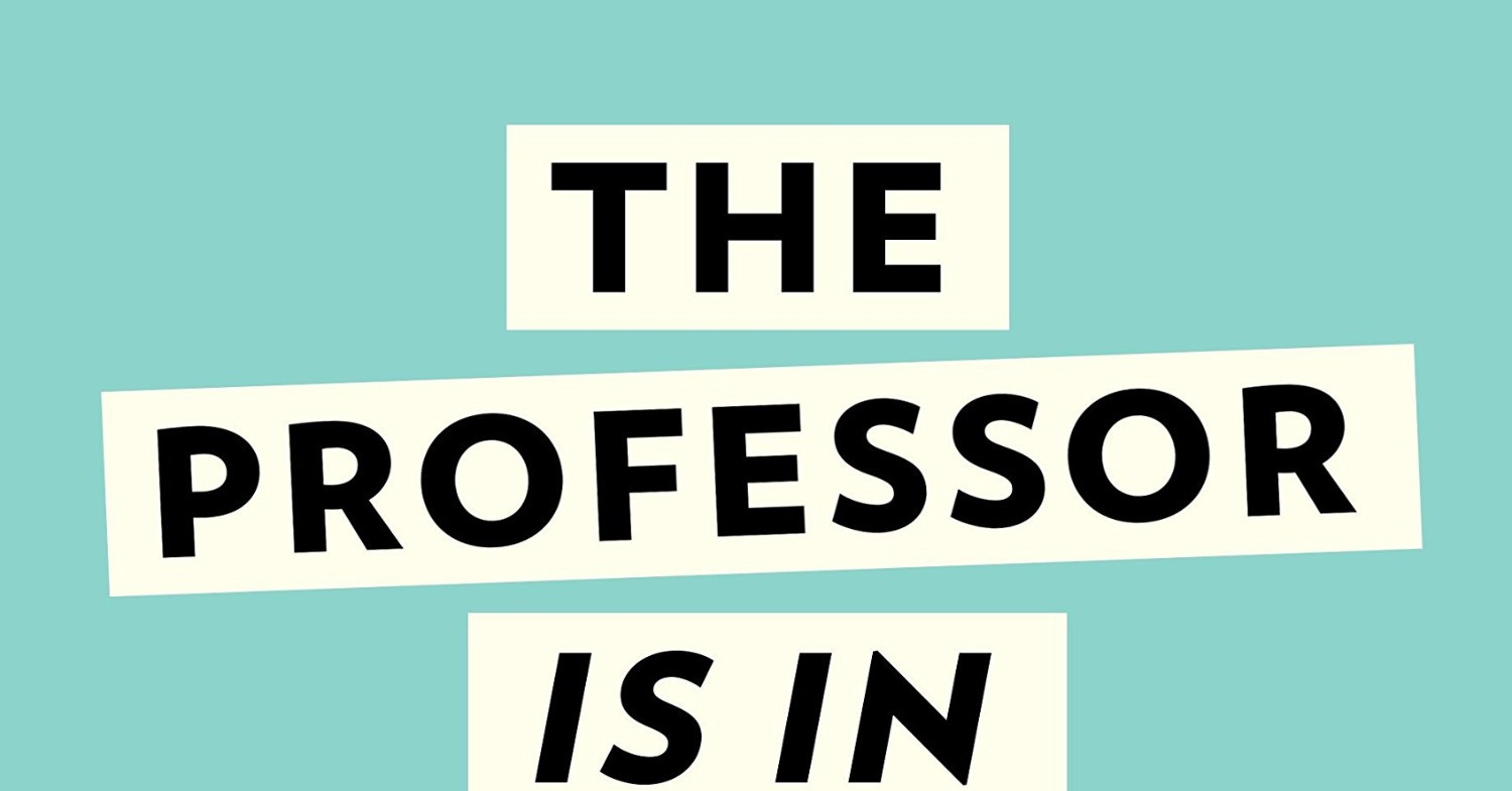 The Professor Is In: The Essential Guide To Turning  