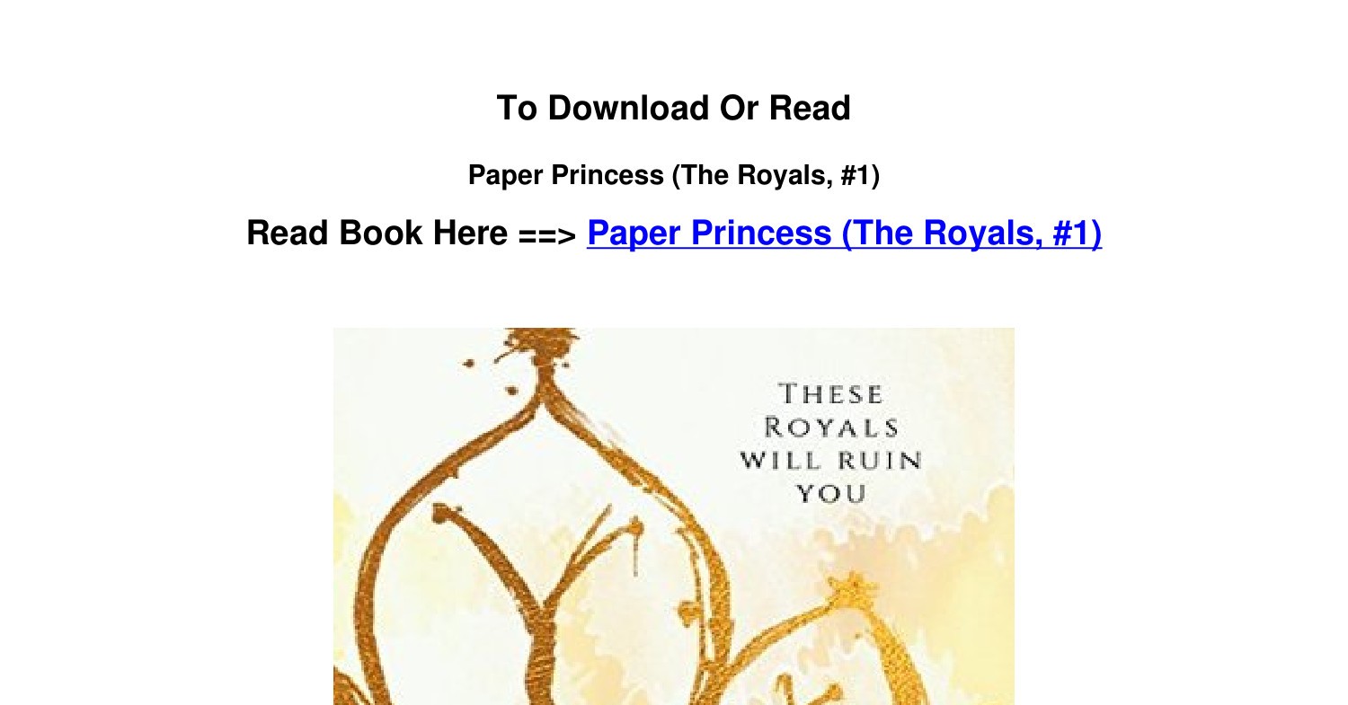 Royals: Paper Princess (Paperback)