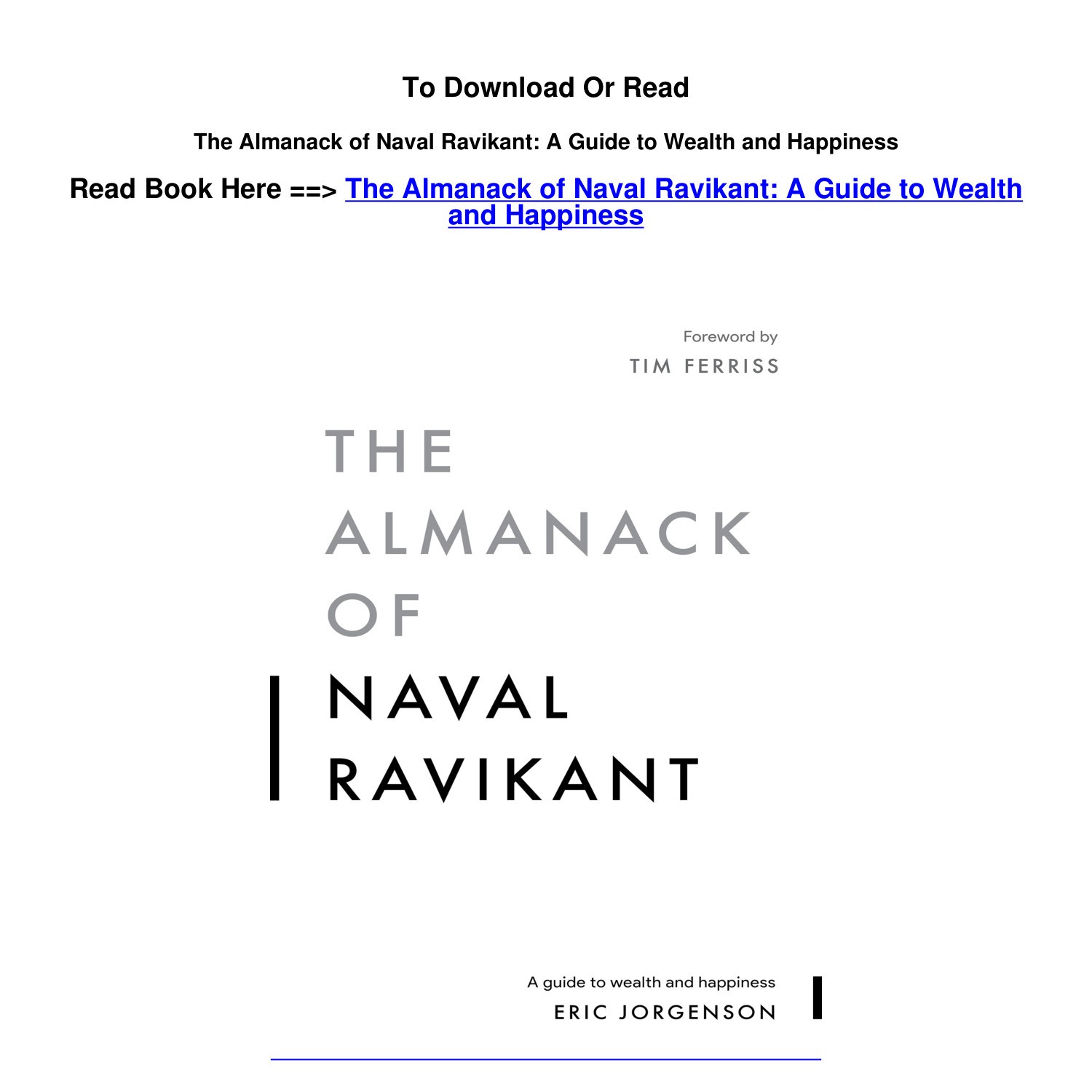 DOWNLOAD Pdf The Almanack of Naval Ravikant A Guide to Wealth and