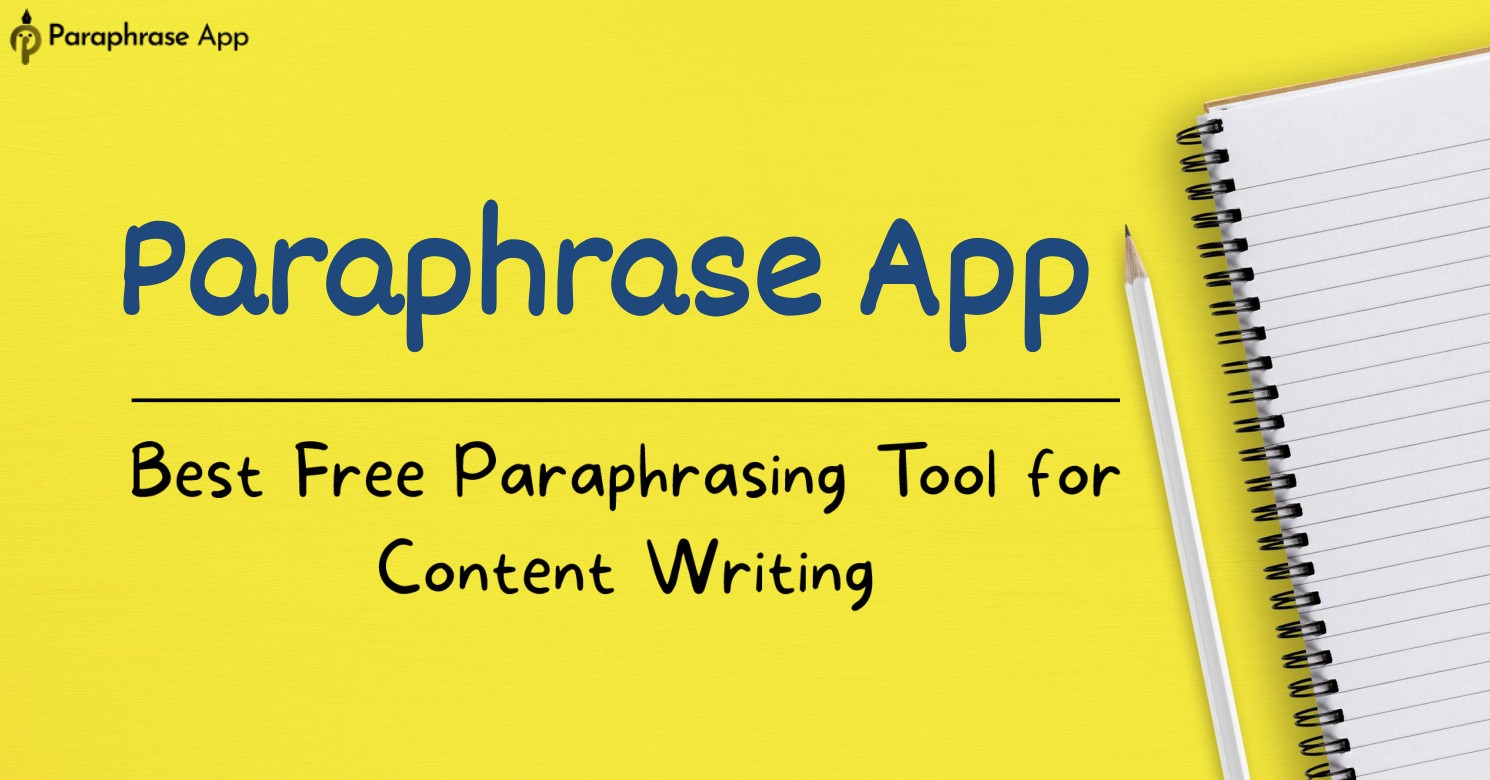 Paraphrase App - Best Free Paraphrasing Tool for Content Writing.pptx ...