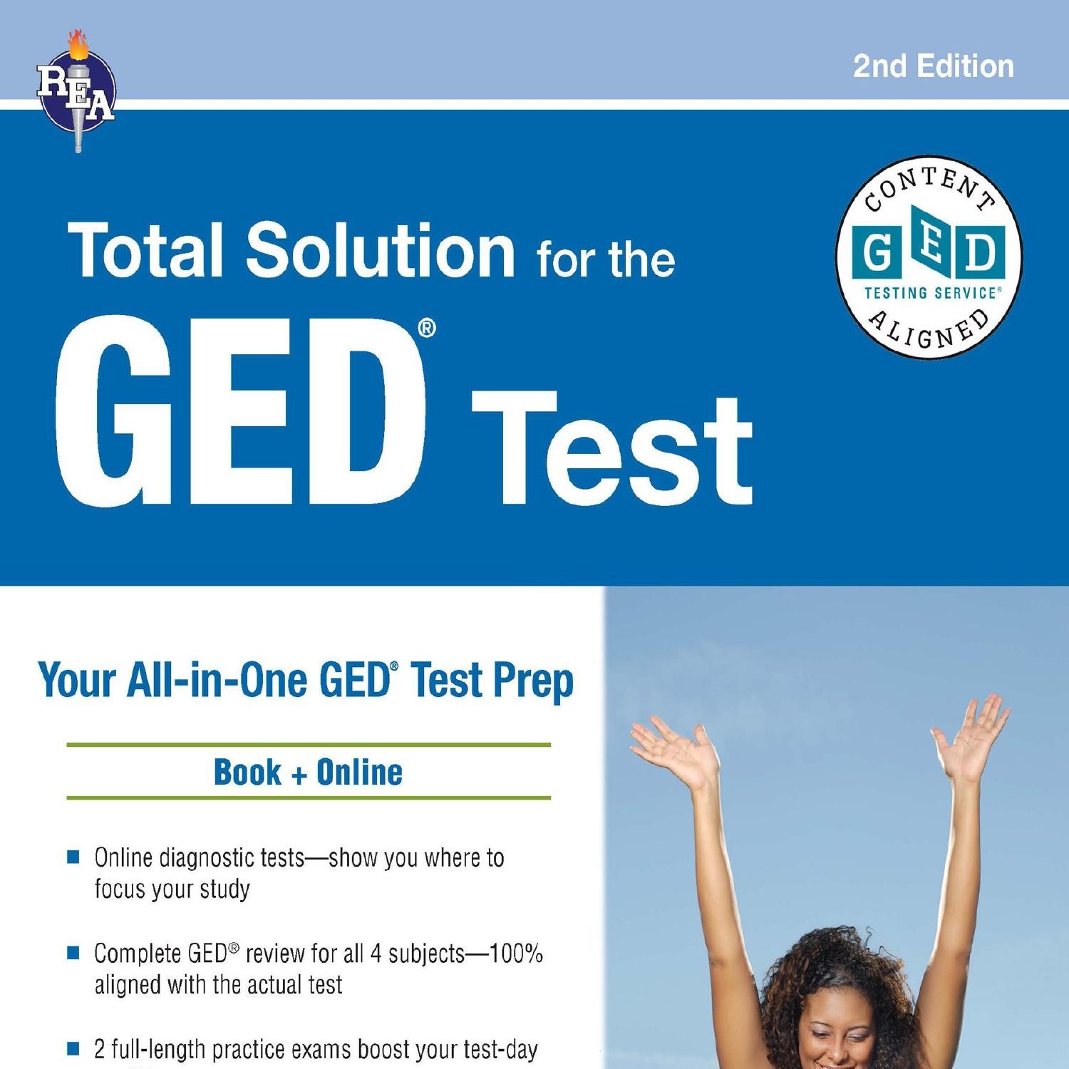 READ GED Total Solution For the 2023 GED Test 2nd Edition GED® Test